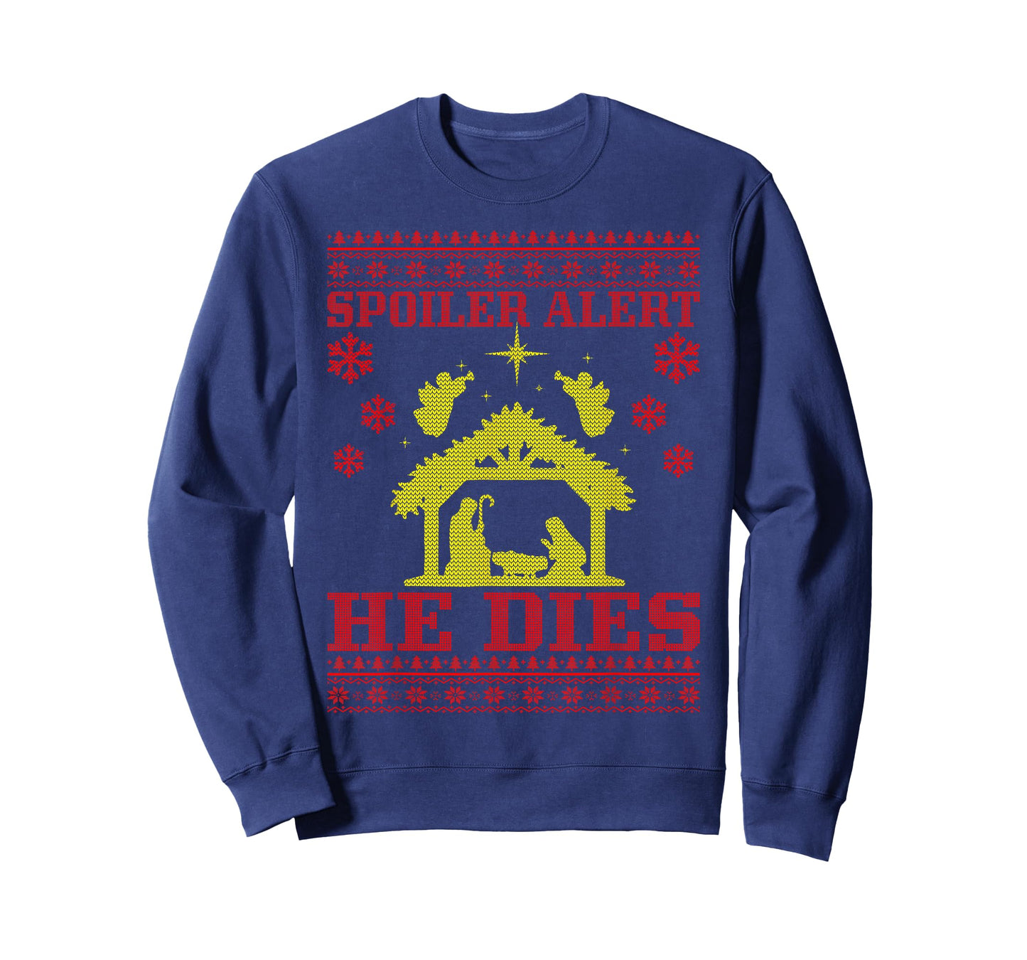 Spoiler-Alert He Christmas Ugly Sweater Nativity T-Shirt