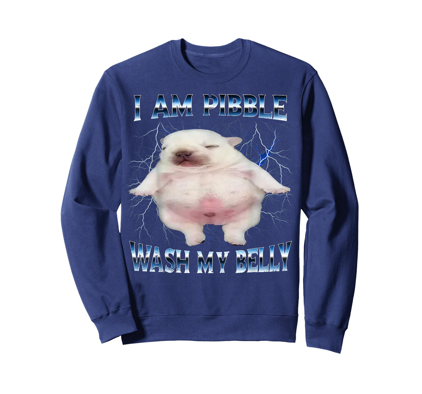 I Am Pibble Wash My Belly Funny Dog Clean My Belly Meme T-Shirt