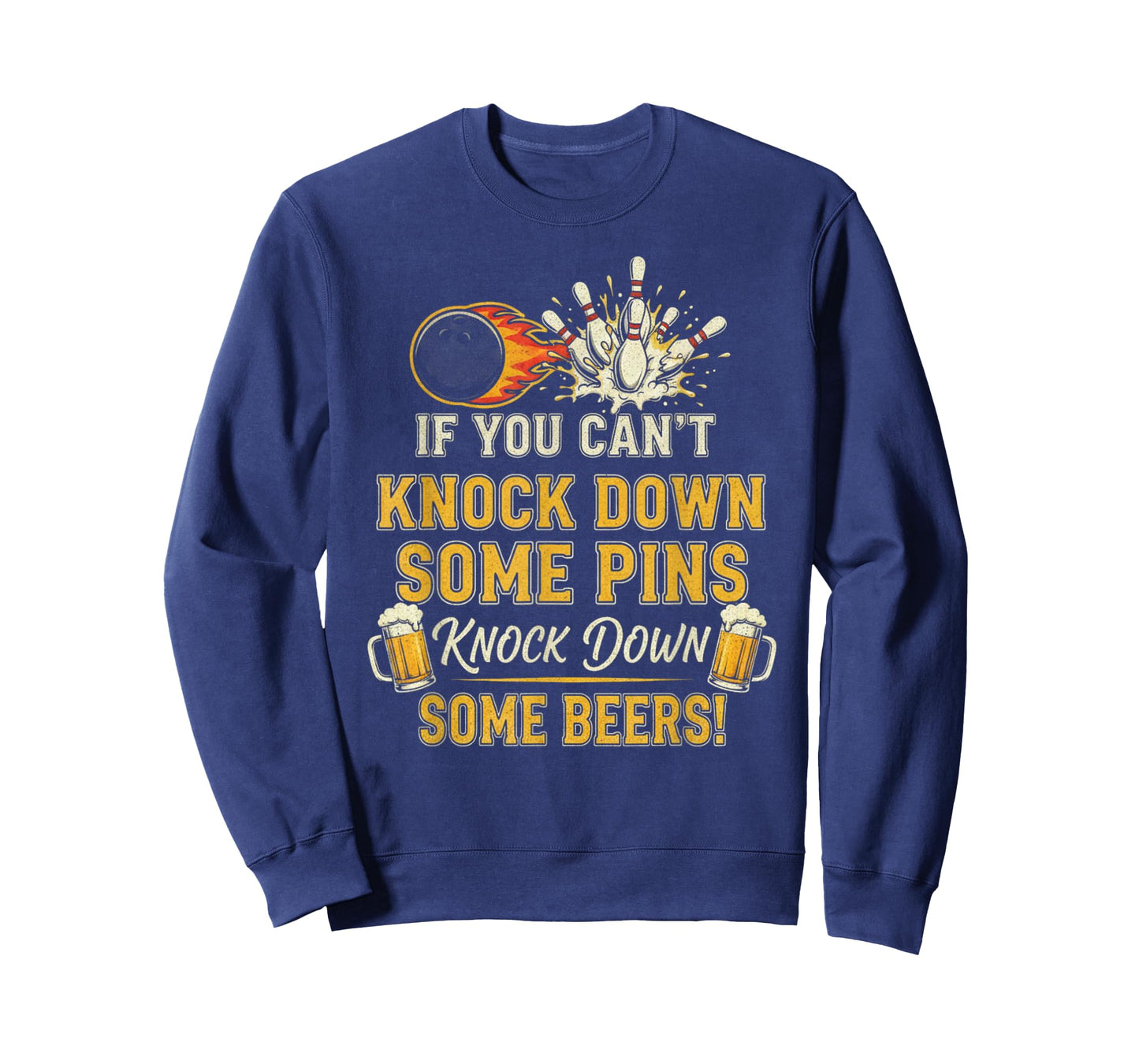 If Can't Knock Down Some Pins Nock Beers Funny Bowling T-Shirt
