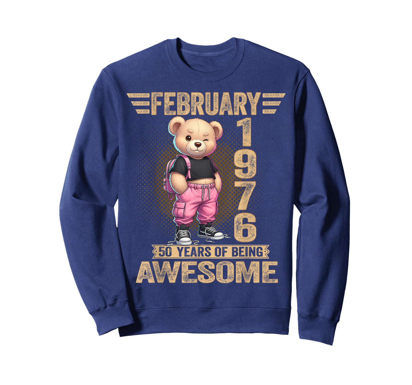 February 1976 50th Birthday 50 Year Teddy Bear Being Awesome T-Shirt