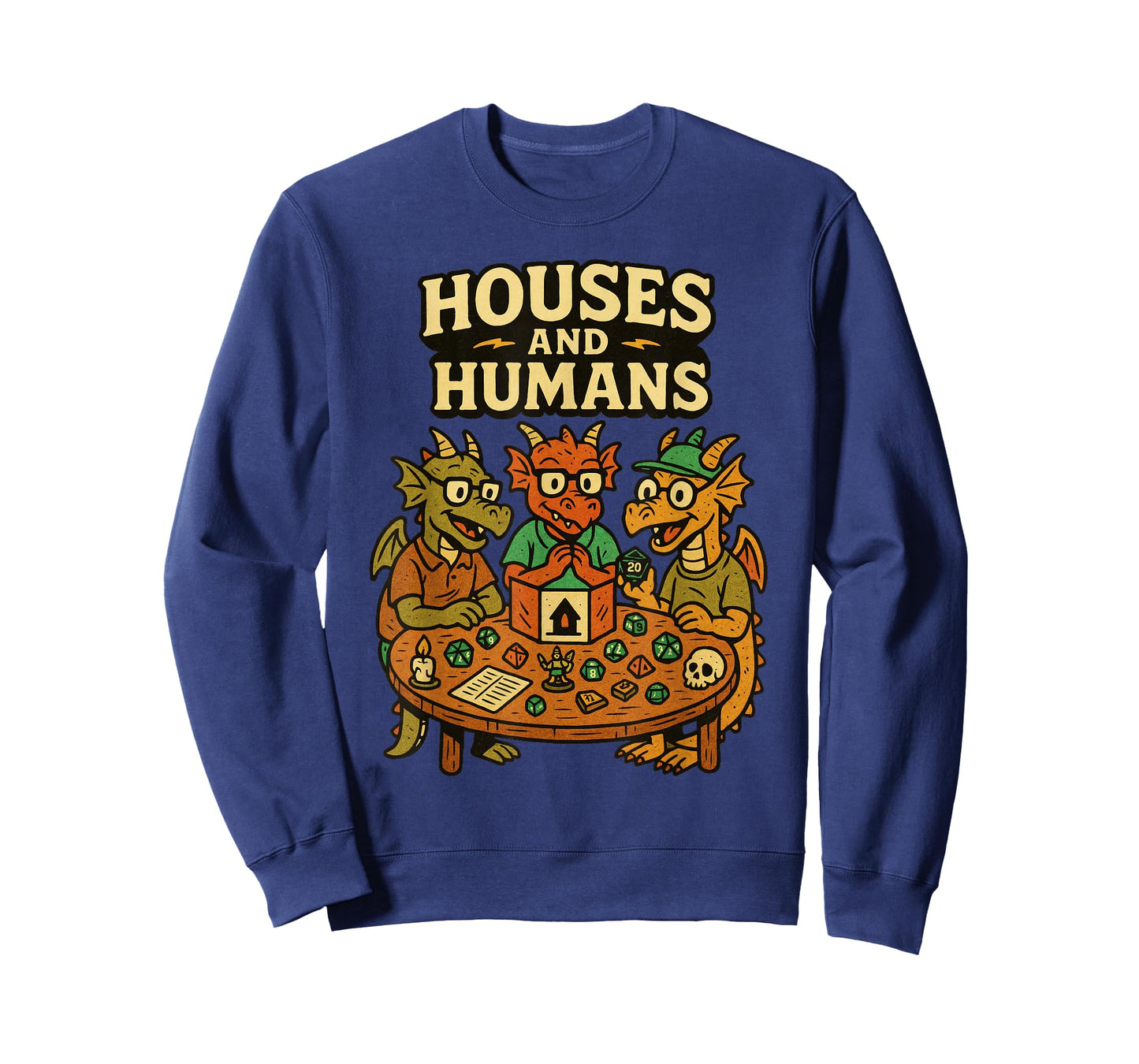 Houses and Humans Funny Geeky RPG Nerd Gamers Men Women Kids T-Shirt