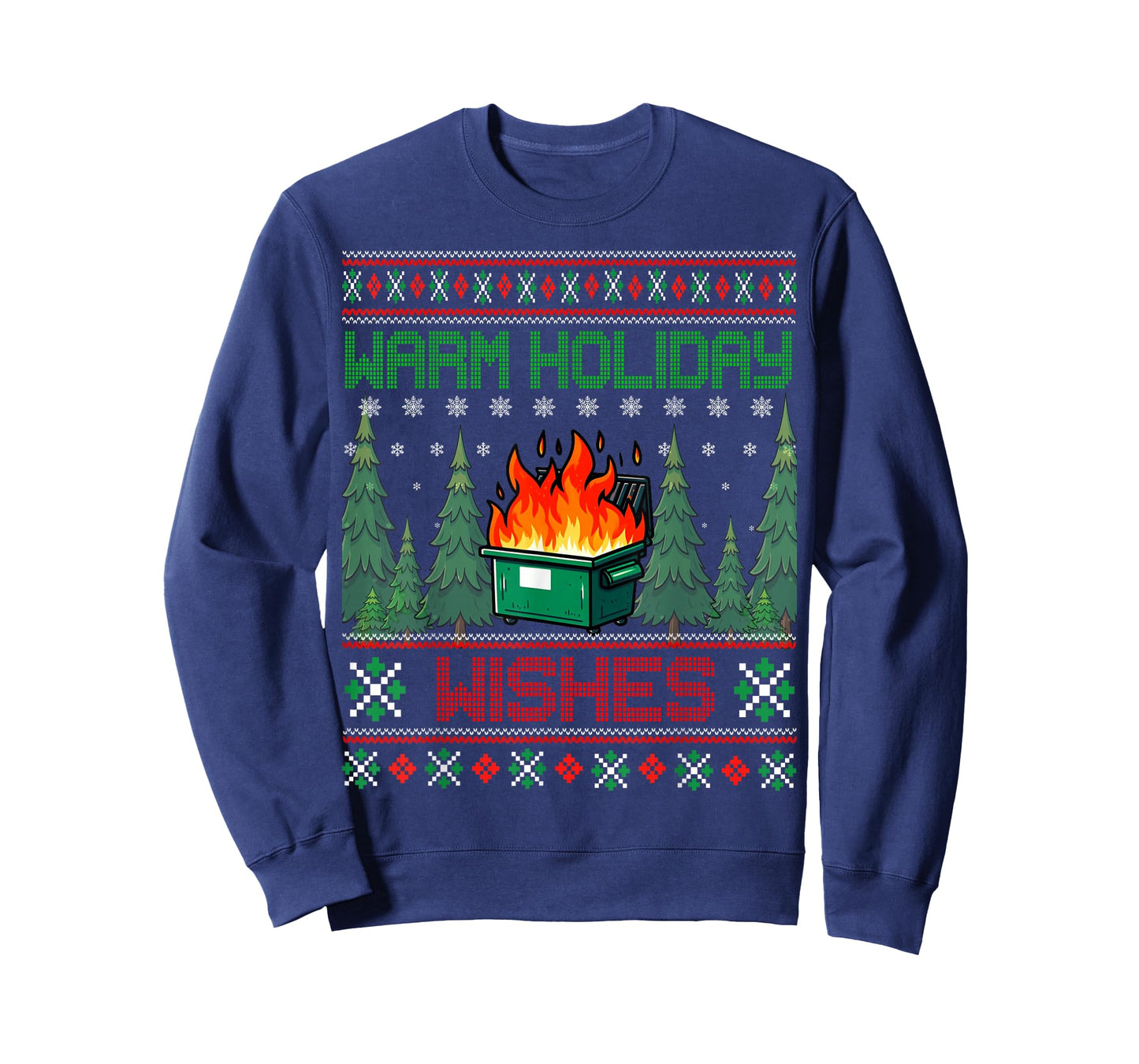 Warm Holiday Wishes Christmas Lights Sweater Dumpster Fire T-Shirt