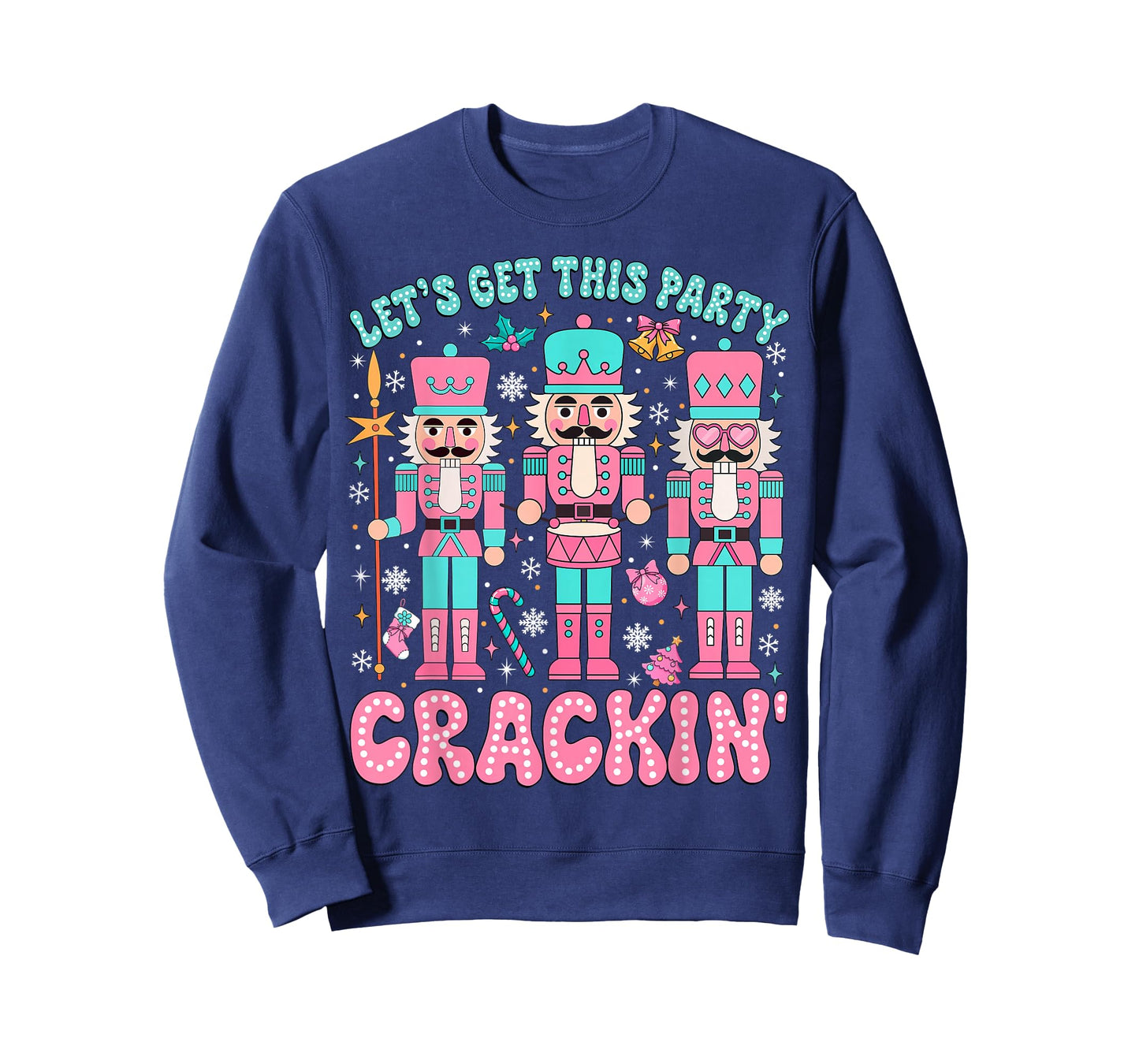 Let's Get This Party Crackin' Nutcracker Pink Christmas Xmas T-Shirt