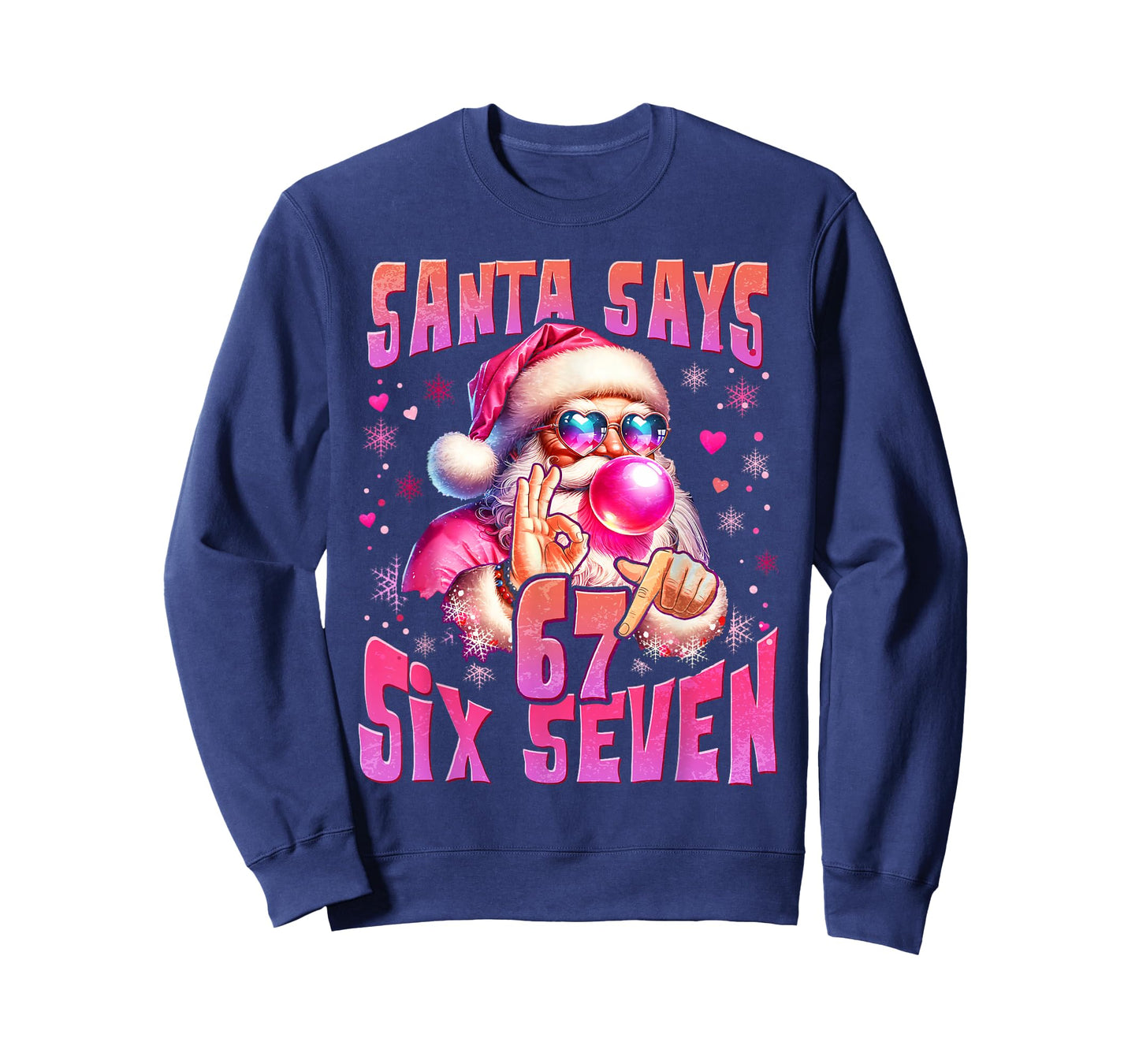 Santa Says Six Seven 6 7 Meme Santa Pink Bubble Christmas T-Shirt
