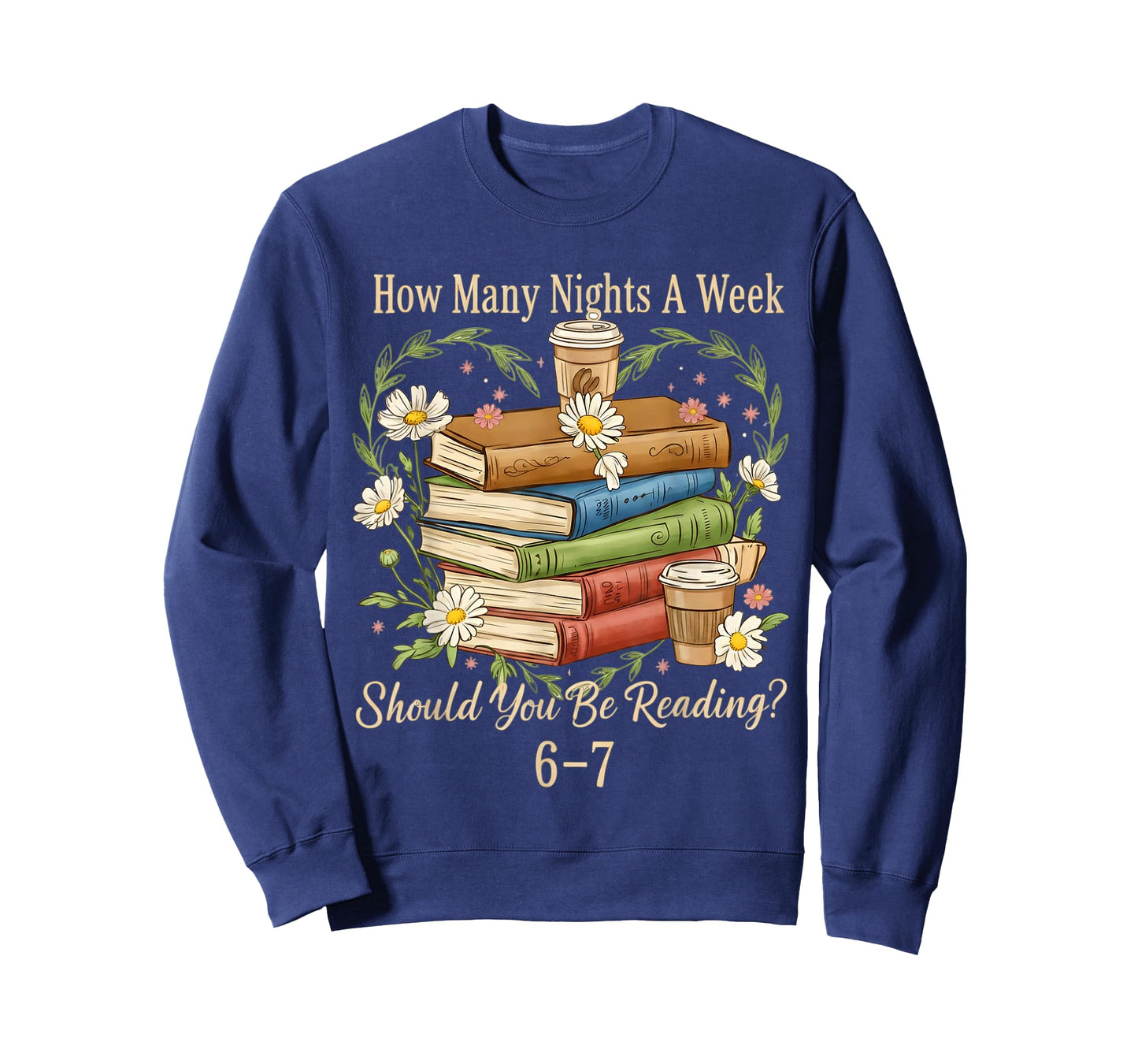 How Many Nights Reading Meme 6 7 Cozy Book Lover T-Shirt