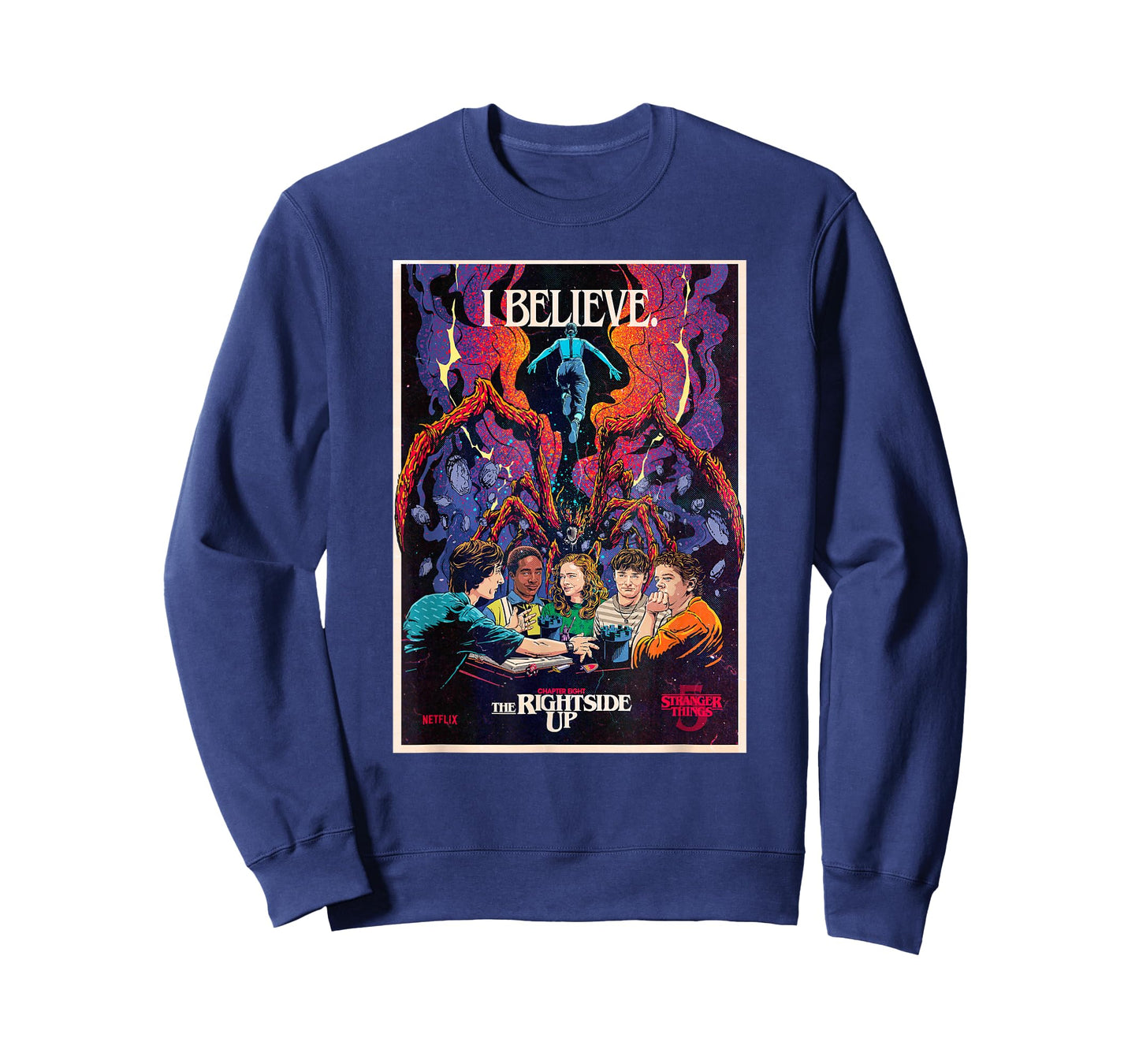 Stranger Things 5 Chapter Eight The Rightside Up I Believe T-Shirt