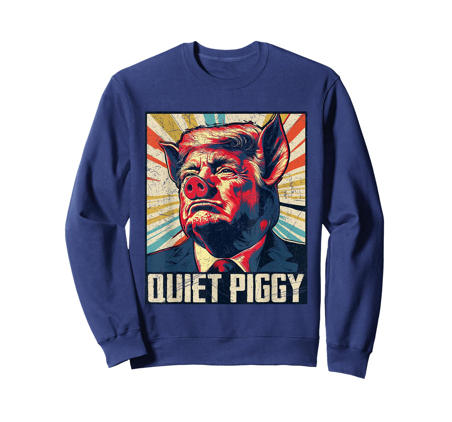 Vintage Retro Quiet Piggy Trump Political Trendy Funny Pig T-Shirt
