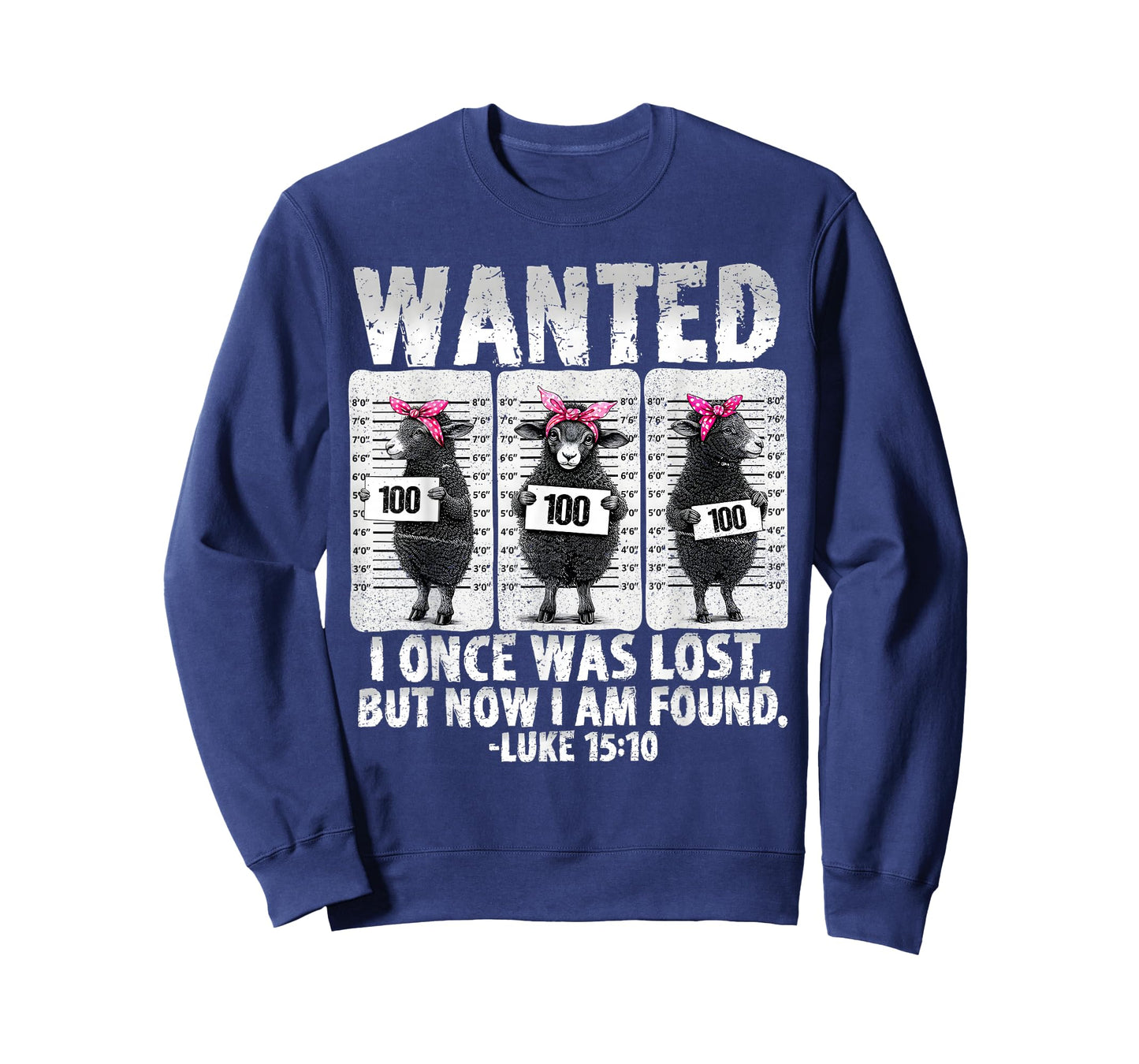 Wanted I Once was Lost Bible Verse Jesus But Now I Am Found T-Shirt