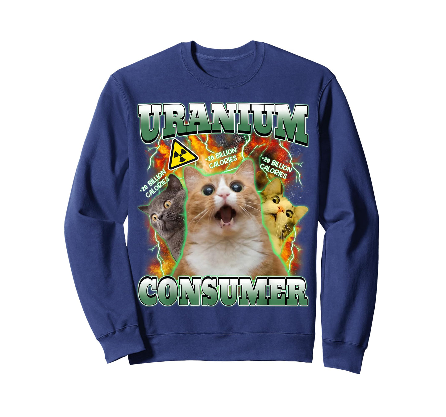 Funny Cat Dank Memes Uranium Consumer Silly Cat Unhinged T-Shirt