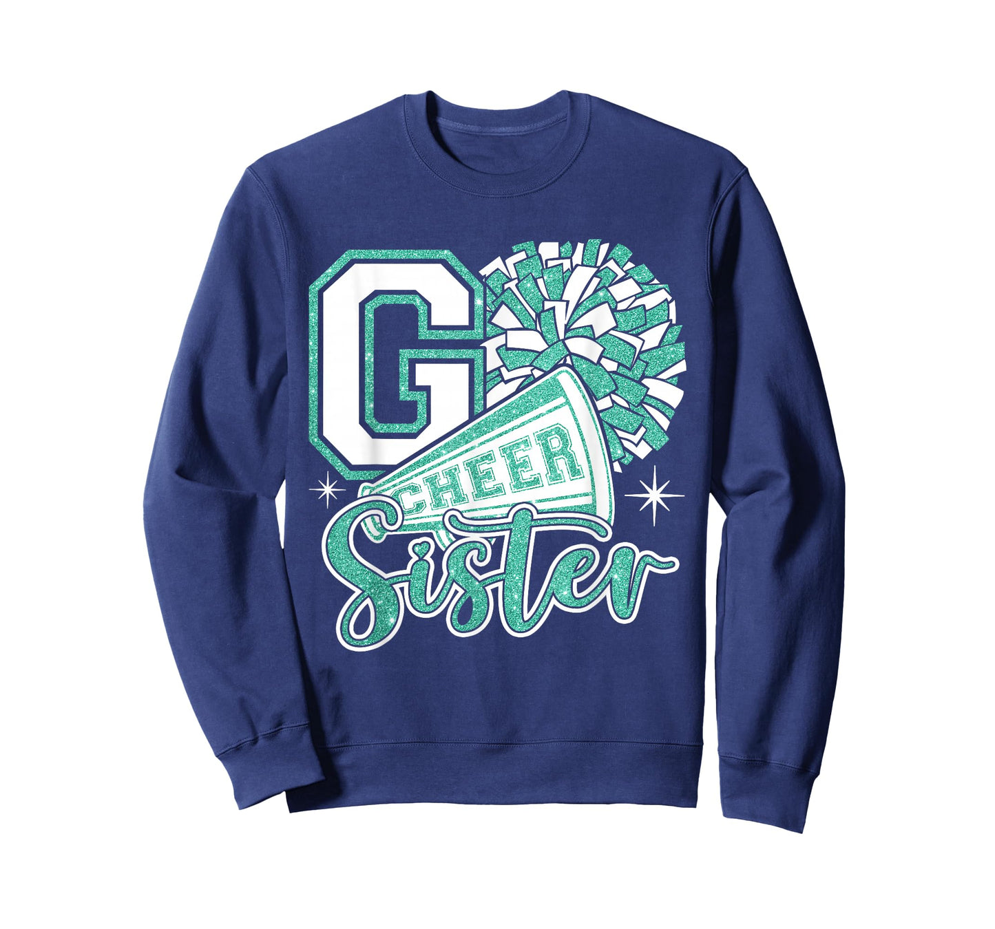 GO Cheer Sister Sport Cheerleader Cheerleading Teal Blue T-Shirt