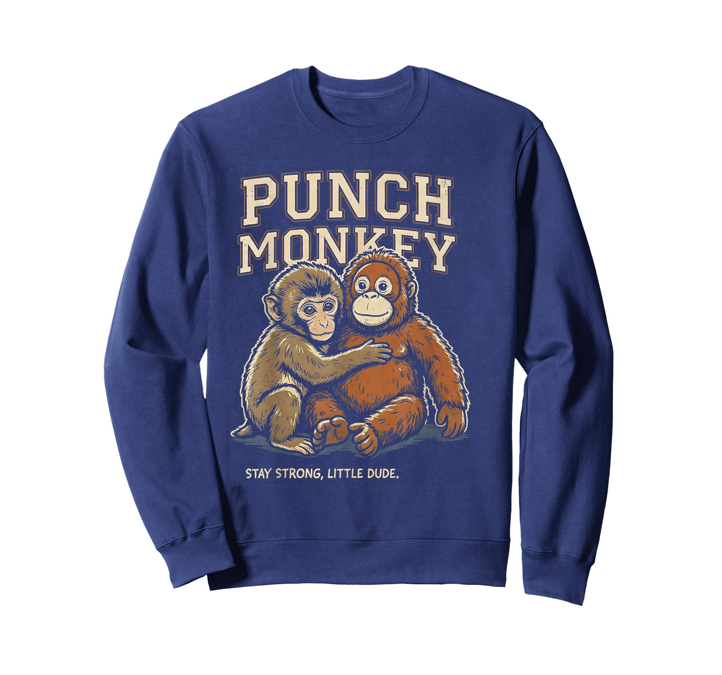 Punch Monkey Stay Strong Little Dude T-Shirt