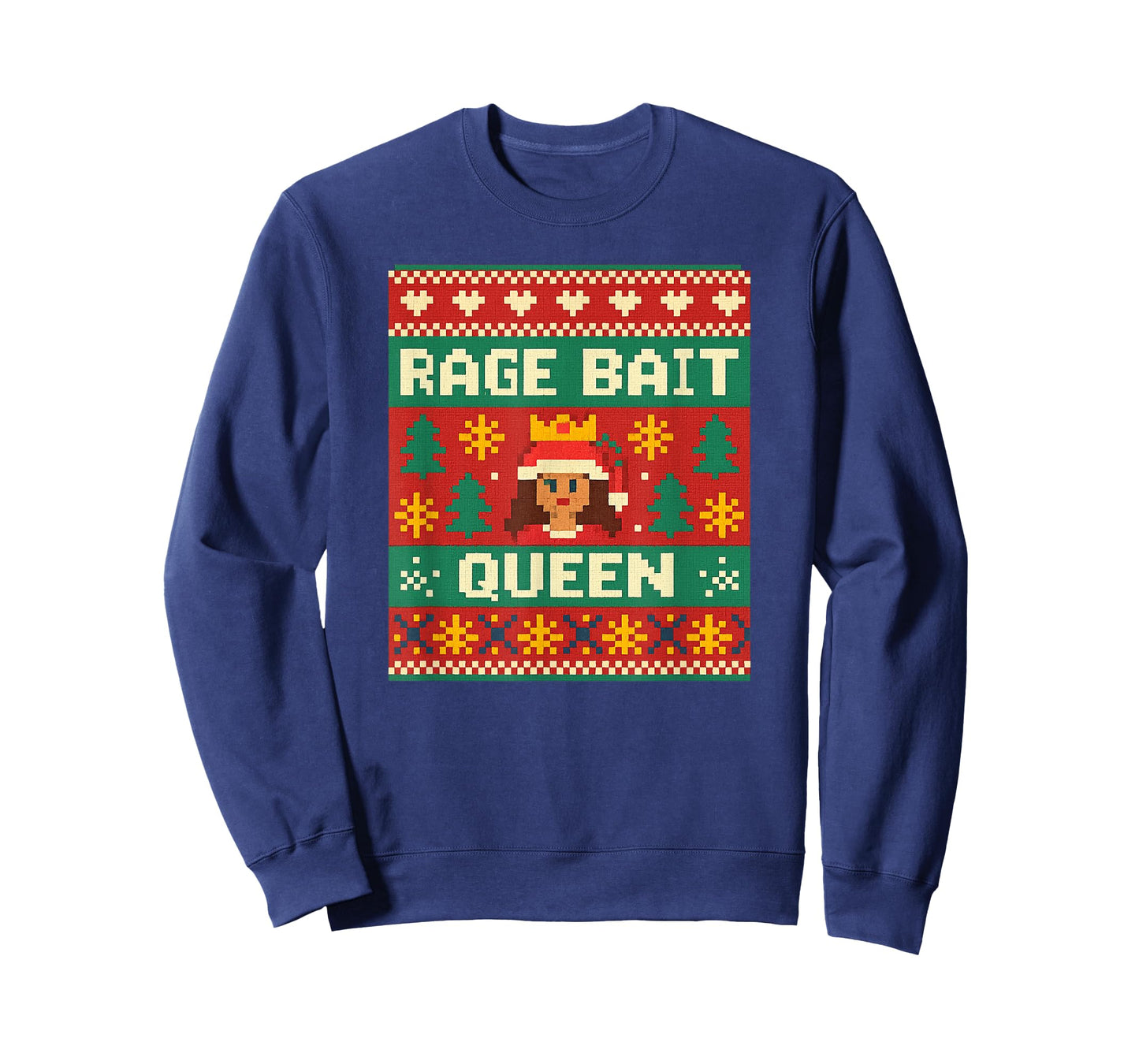 Rage Bait Queen Sarcastic Attitude Ugly Christmas Humor T-Shirt