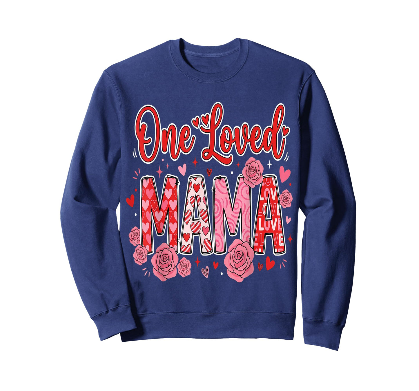 Mother Hearts One Loved Mama Valentine Mom Valentines T-Shirt