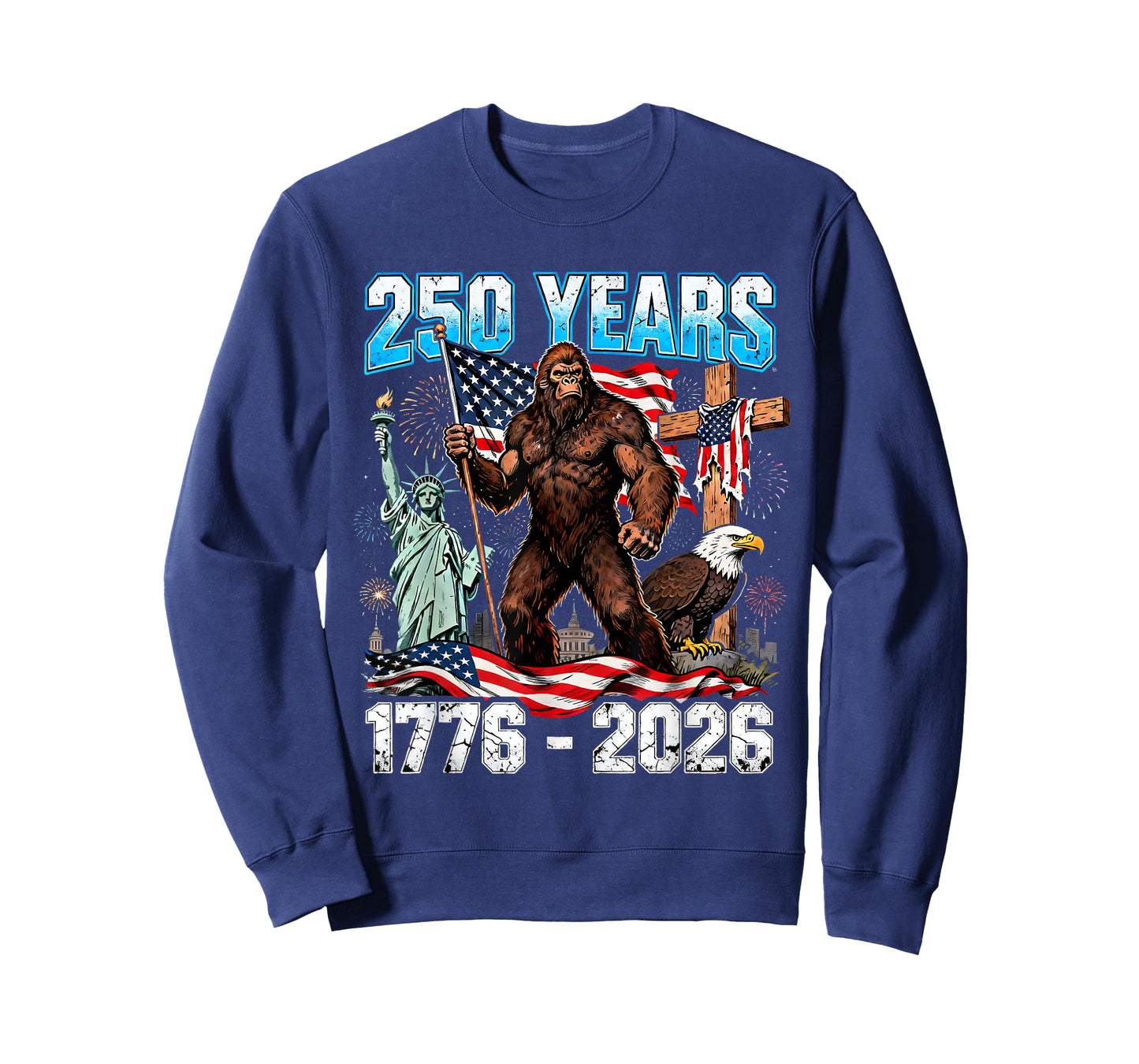 250 Years USA 1776 2026 Patriotic Freedom Bigfoot Pride T-Shirt