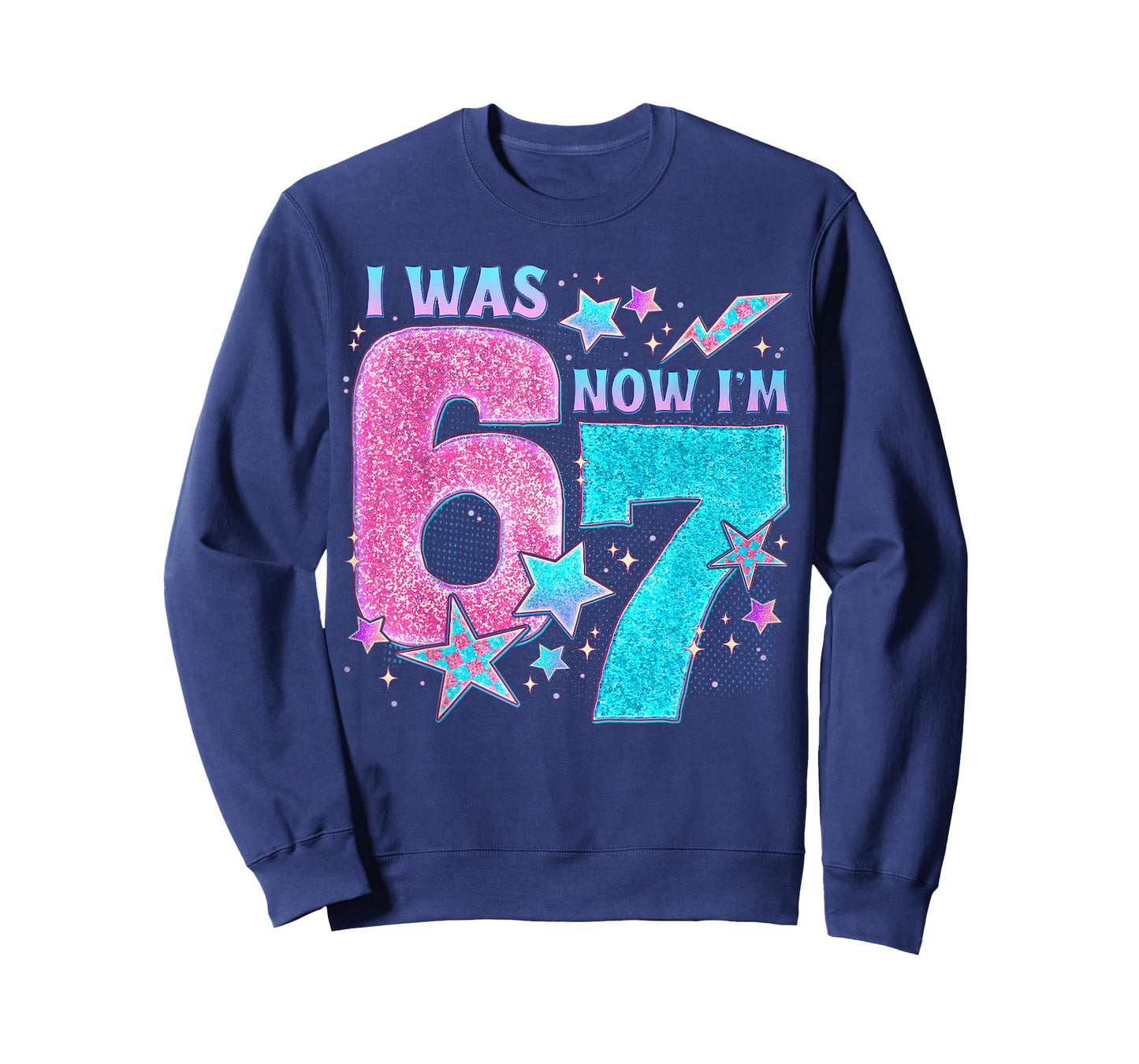 I was 6 Now I’m 7 Six Seven Funny 7th Birthday Girls Kids T-Shirt