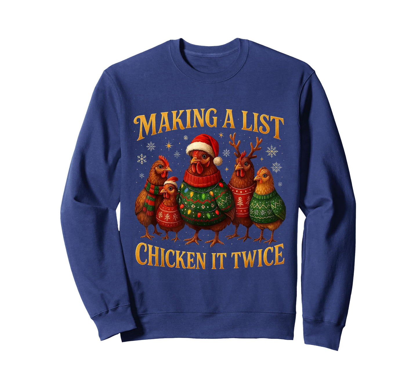 Making A List Chicken It Twice Funny Christmas T-Shirt