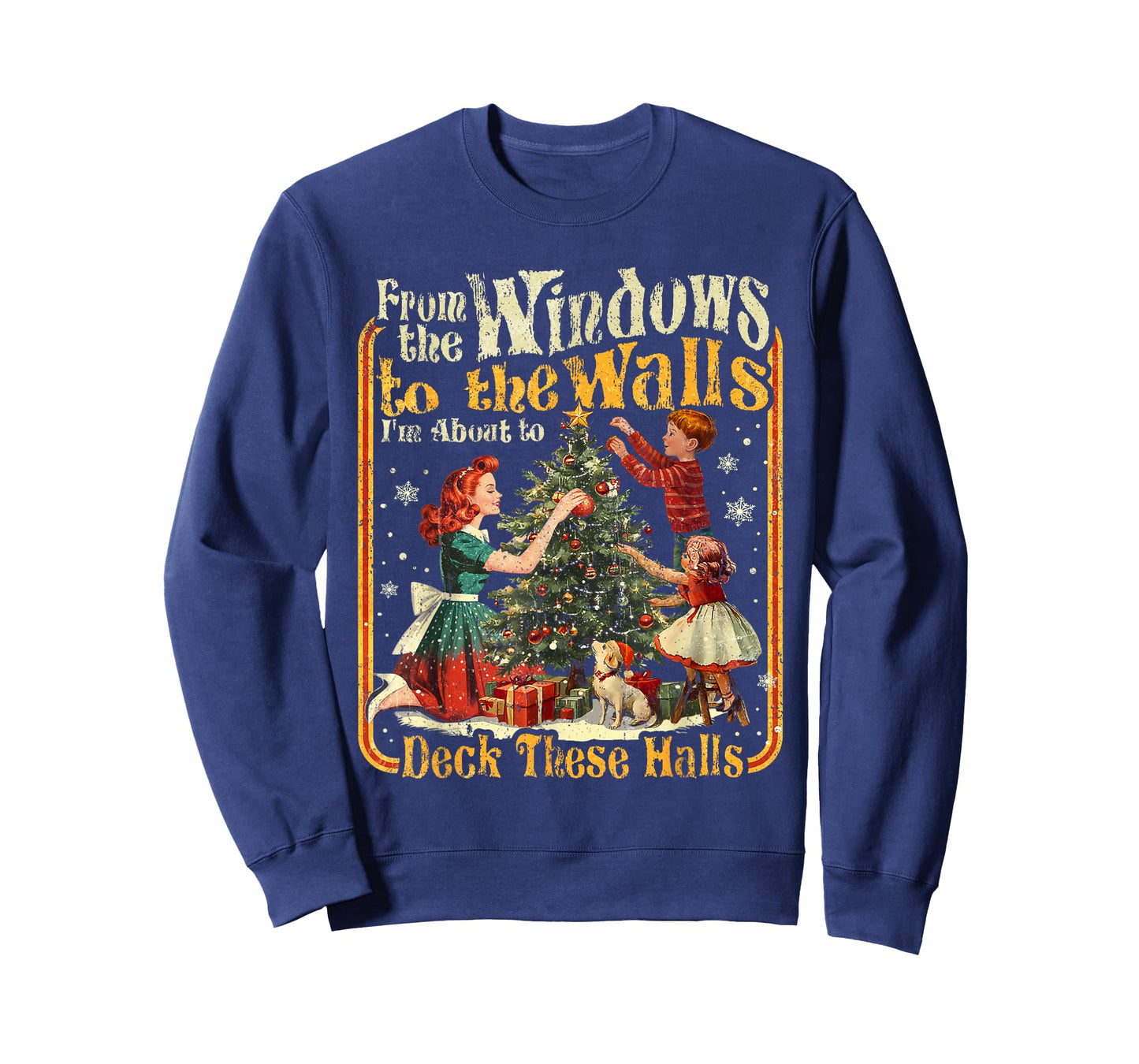 Retro Funny Christmas Holiday from The Windows to The Walls T-Shirt