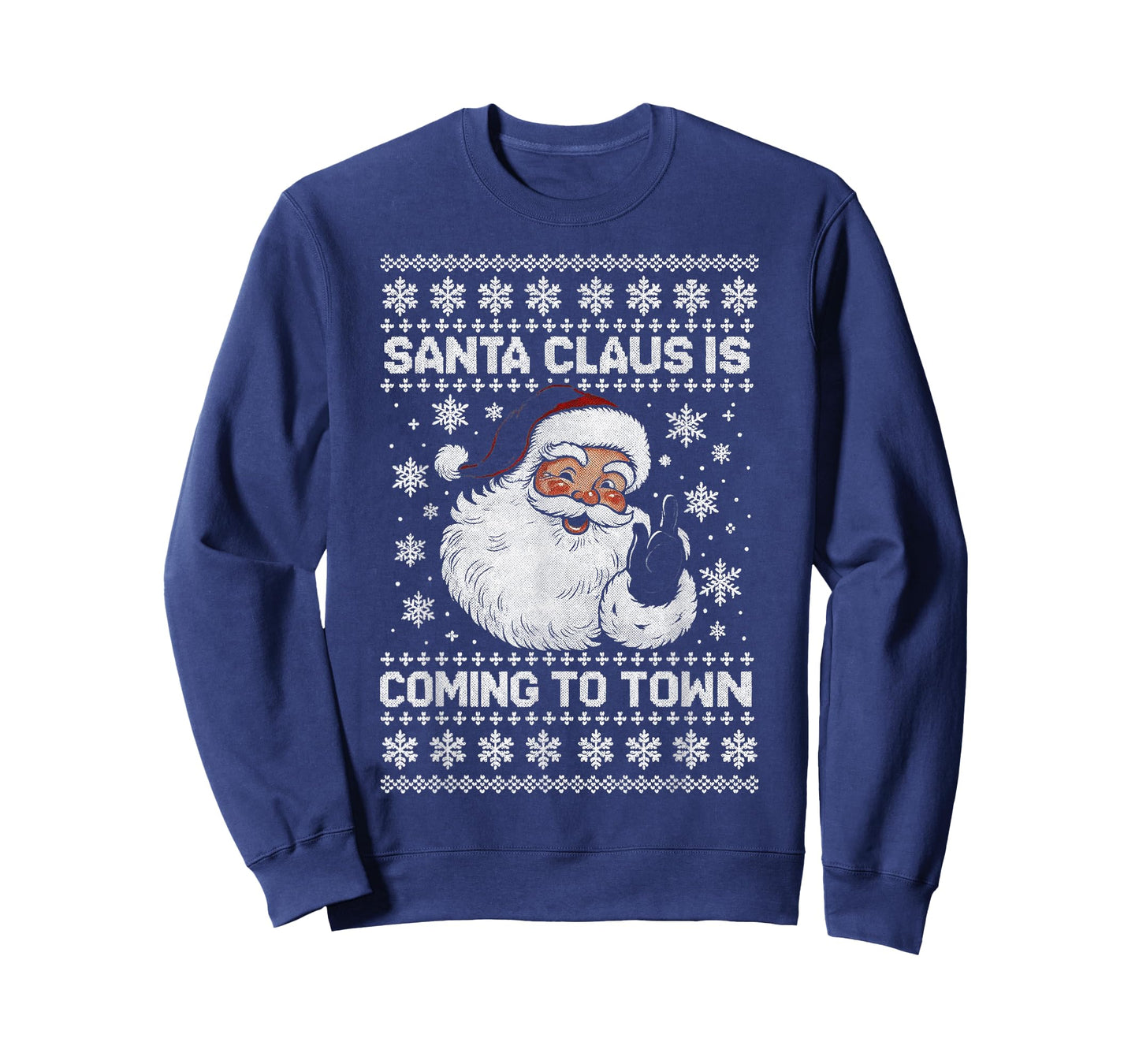 Funny Santa Claus is Coming to Town Ugly Holiday Christmas T-Shirt