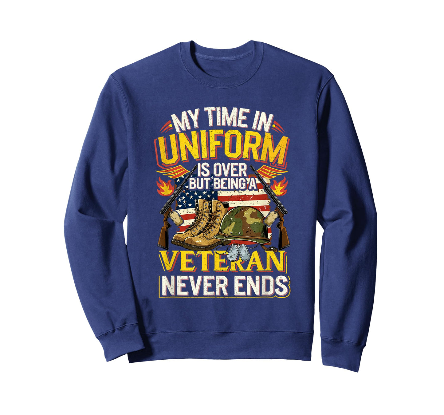 My Time-in Uniform is Over But Being A Veteran Never Ends T-Shirt