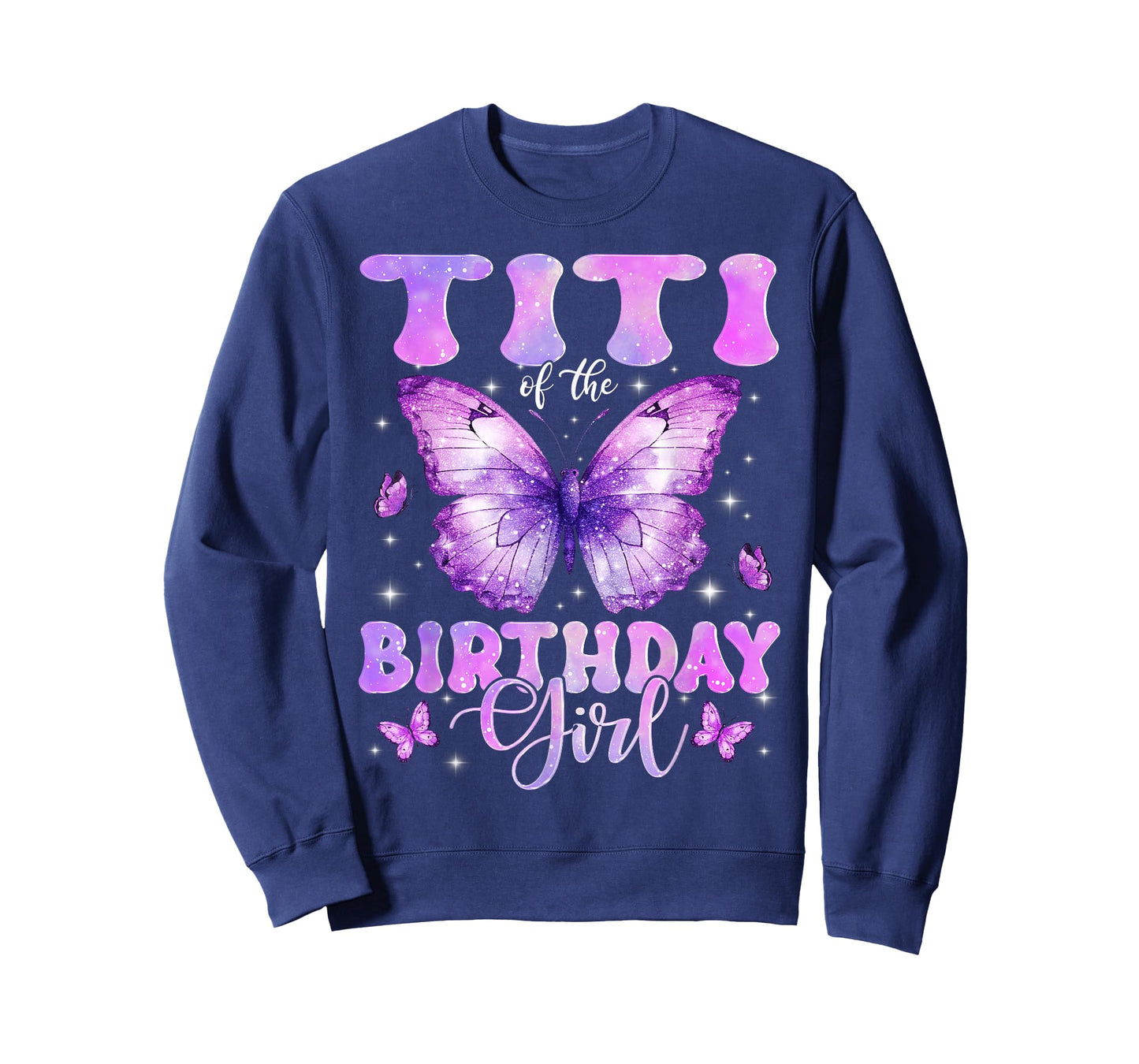 Titi of The Birthday Girl Butterfly Funny Family T-Shirt