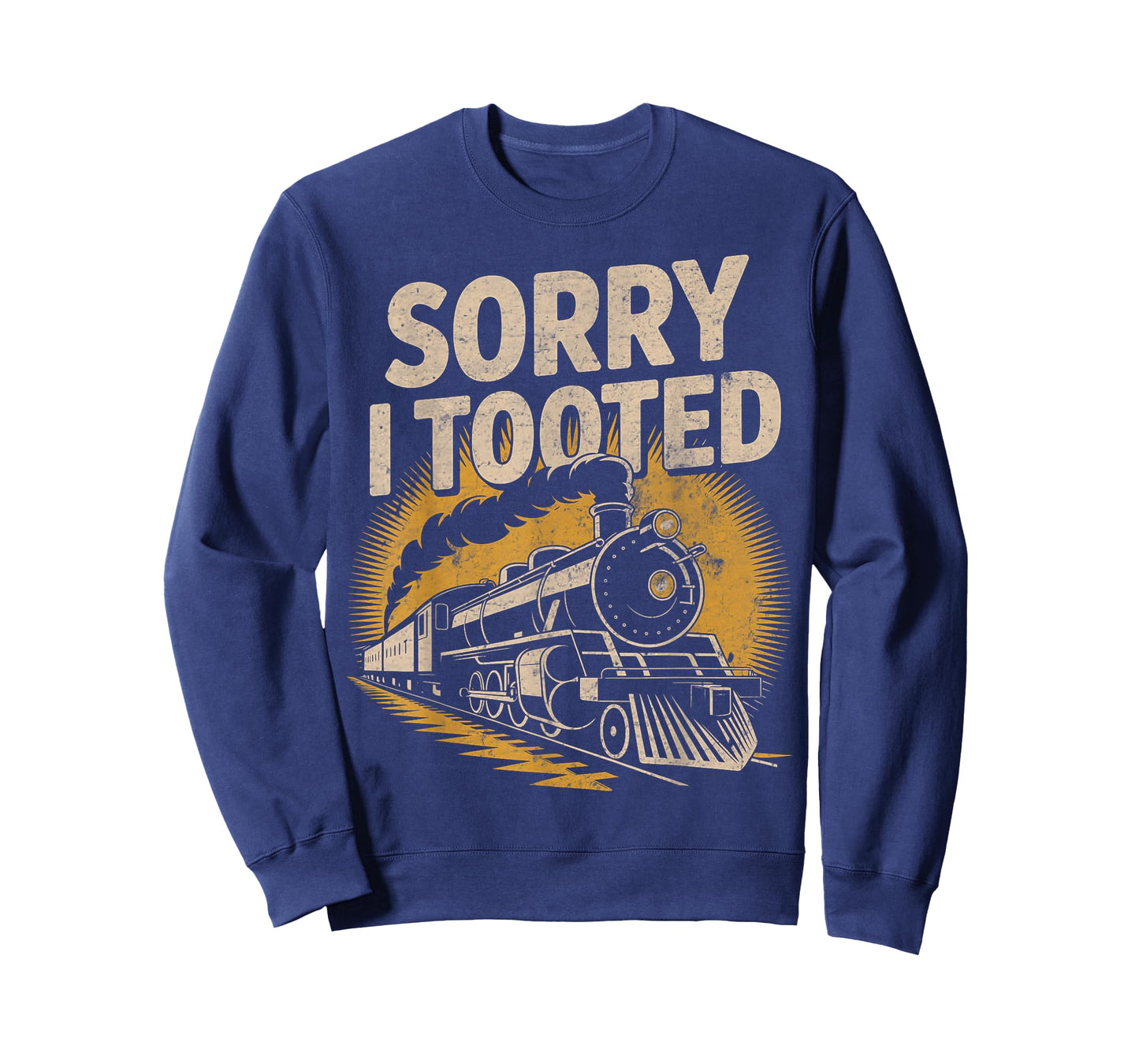 Sorry I Tooted Locomotive Train Lovers Railroad Conductor T-Shirt