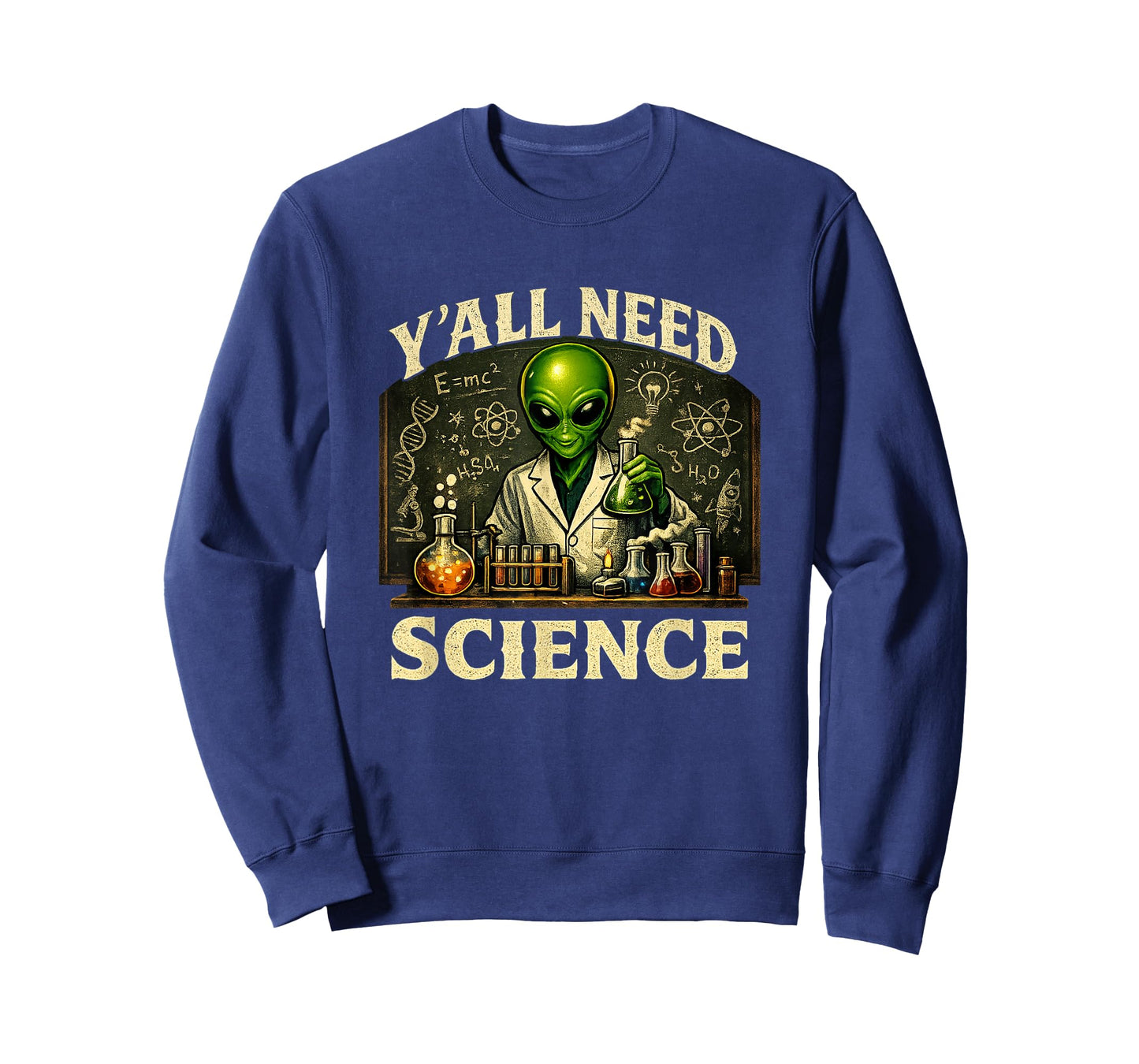 Scientist Y'all Need Science Biology Chemistry Physics T-Shirt