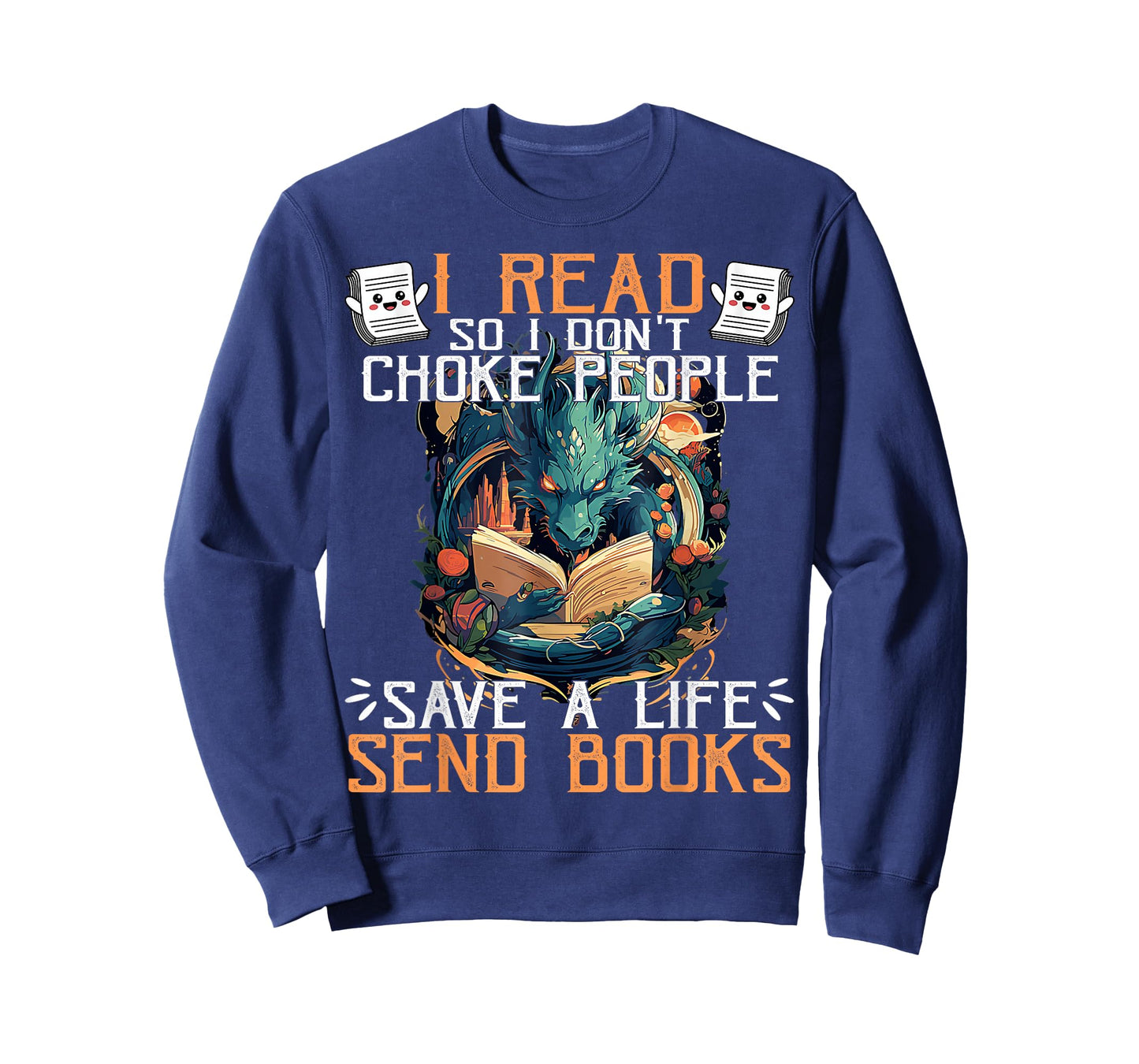 Funny Reading Readers I Read Send Books Dragon Bookworm Tee T-Shirt