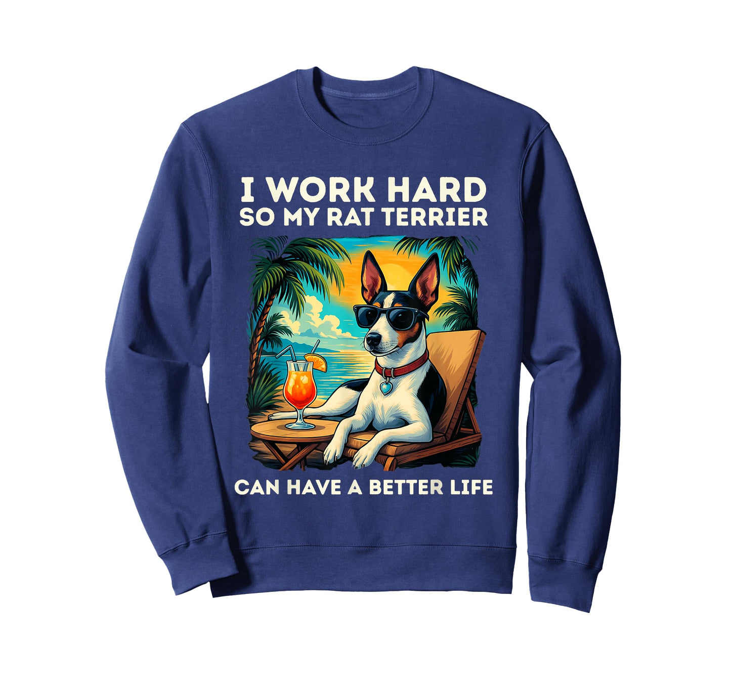 Funny Rat Terrier Dog Design I Work Hard Rat Terrier Lovers T-Shirt