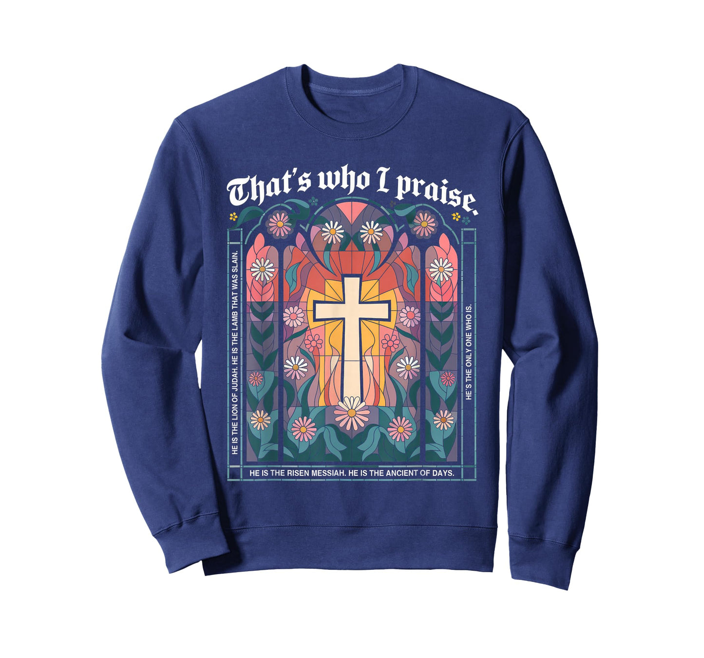 That's Who I Praise Tshirt Jesus Christian Lake God Church T-Shirt