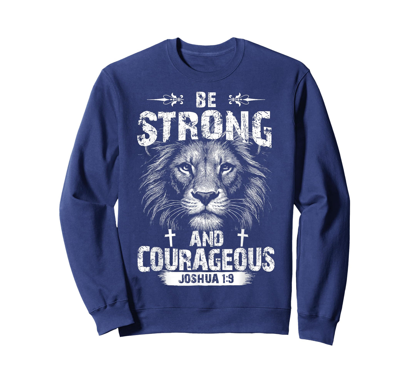 Be Strong and Courageous Lion Joshua 1:9 Christian Art T-Shirt
