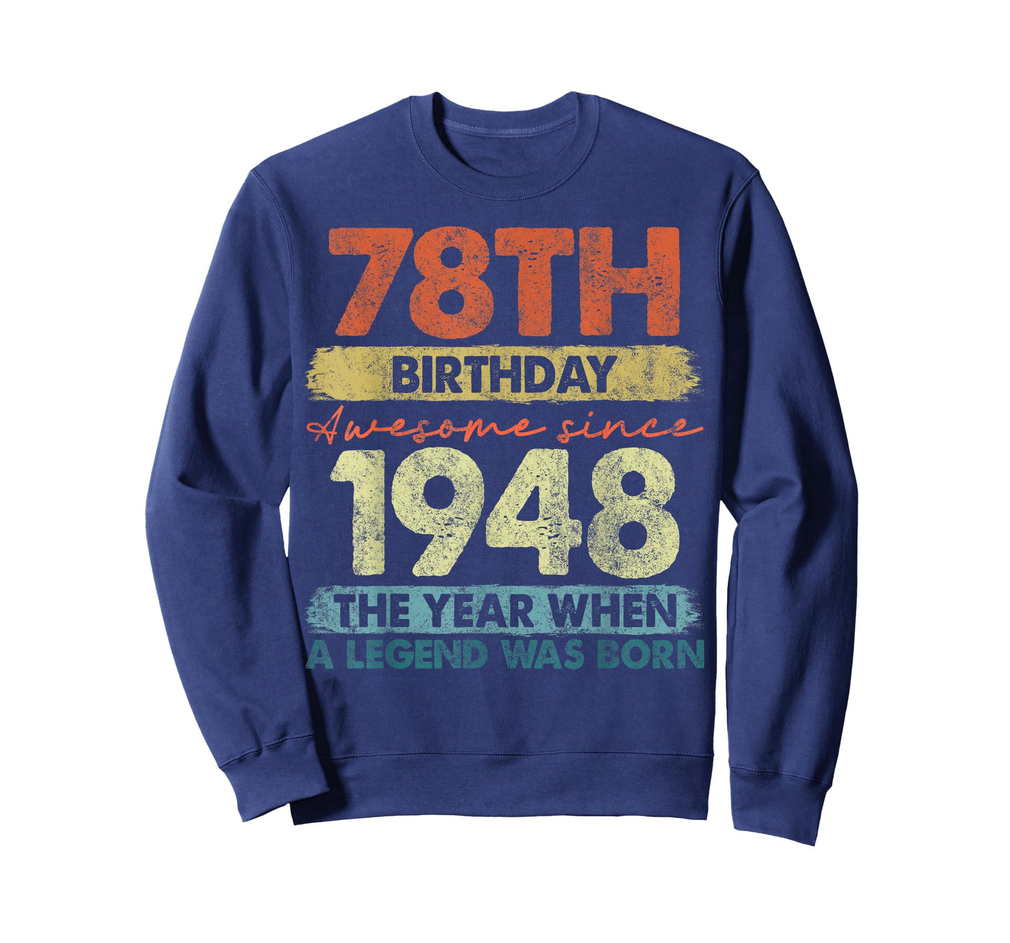 78 Year Old Gifts Vintage 1948 Limited Edition 78th Birthday T-Shirt