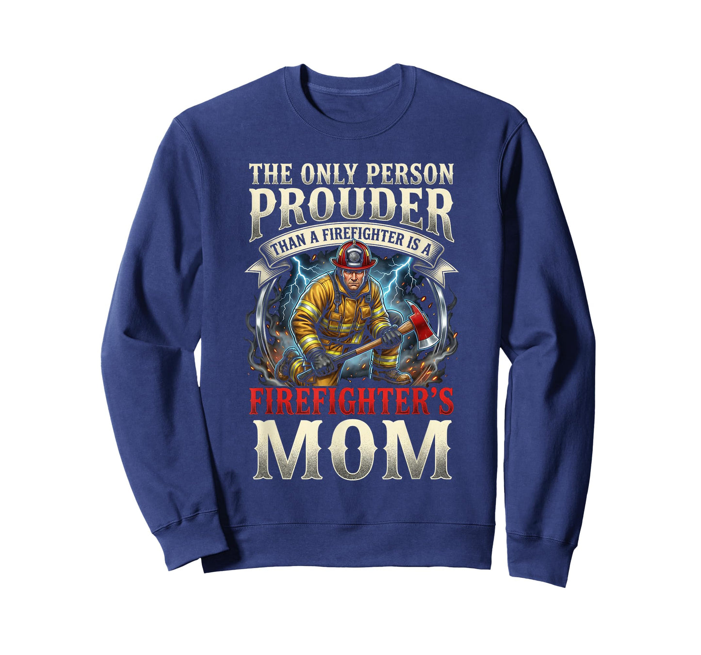 Proud Firefighter Mom Fire Department Rescue Mother Hero T-Shirt