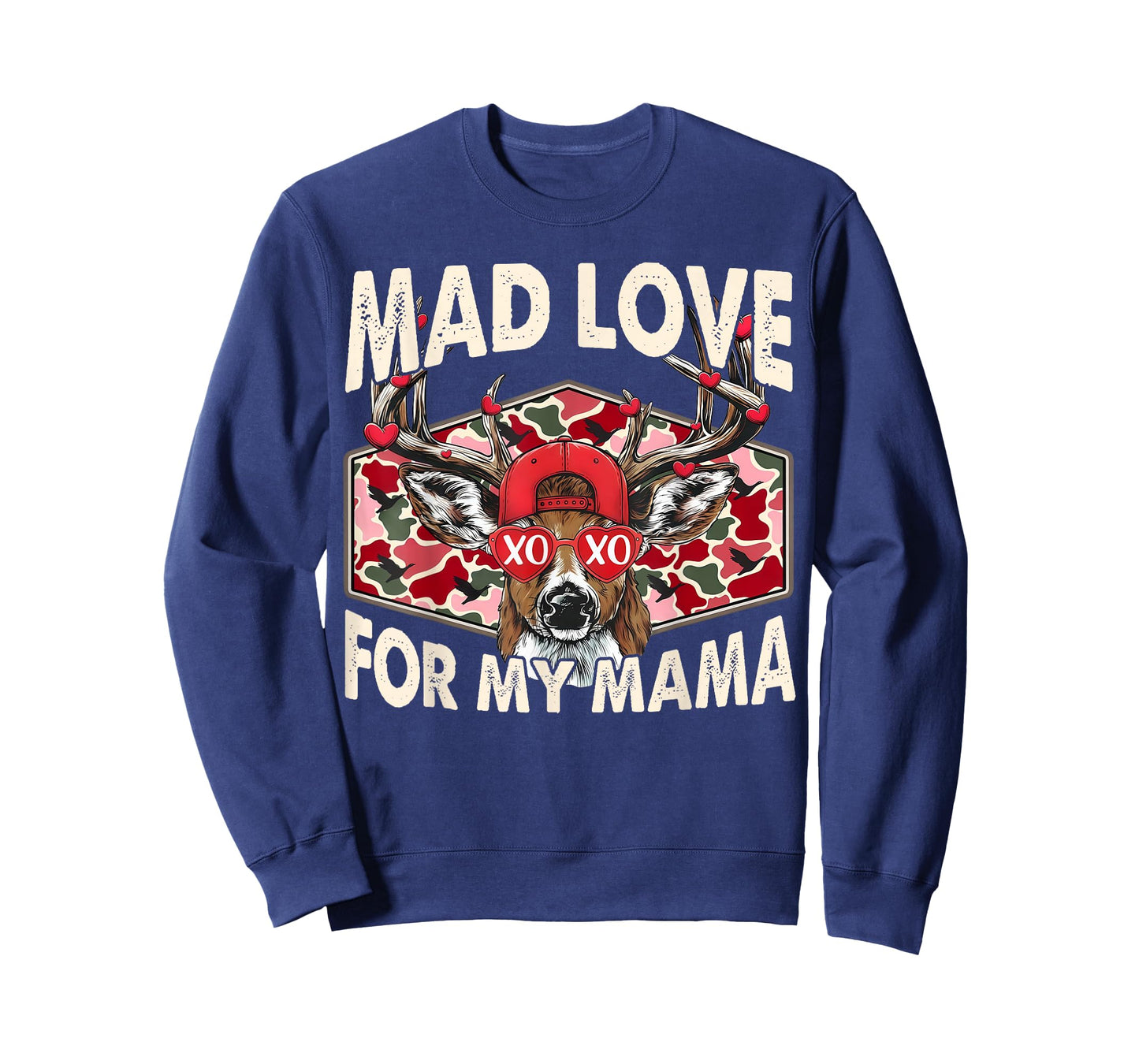 Mad Love for My Mama Camo Deer XOXO Valentine T-Shirt