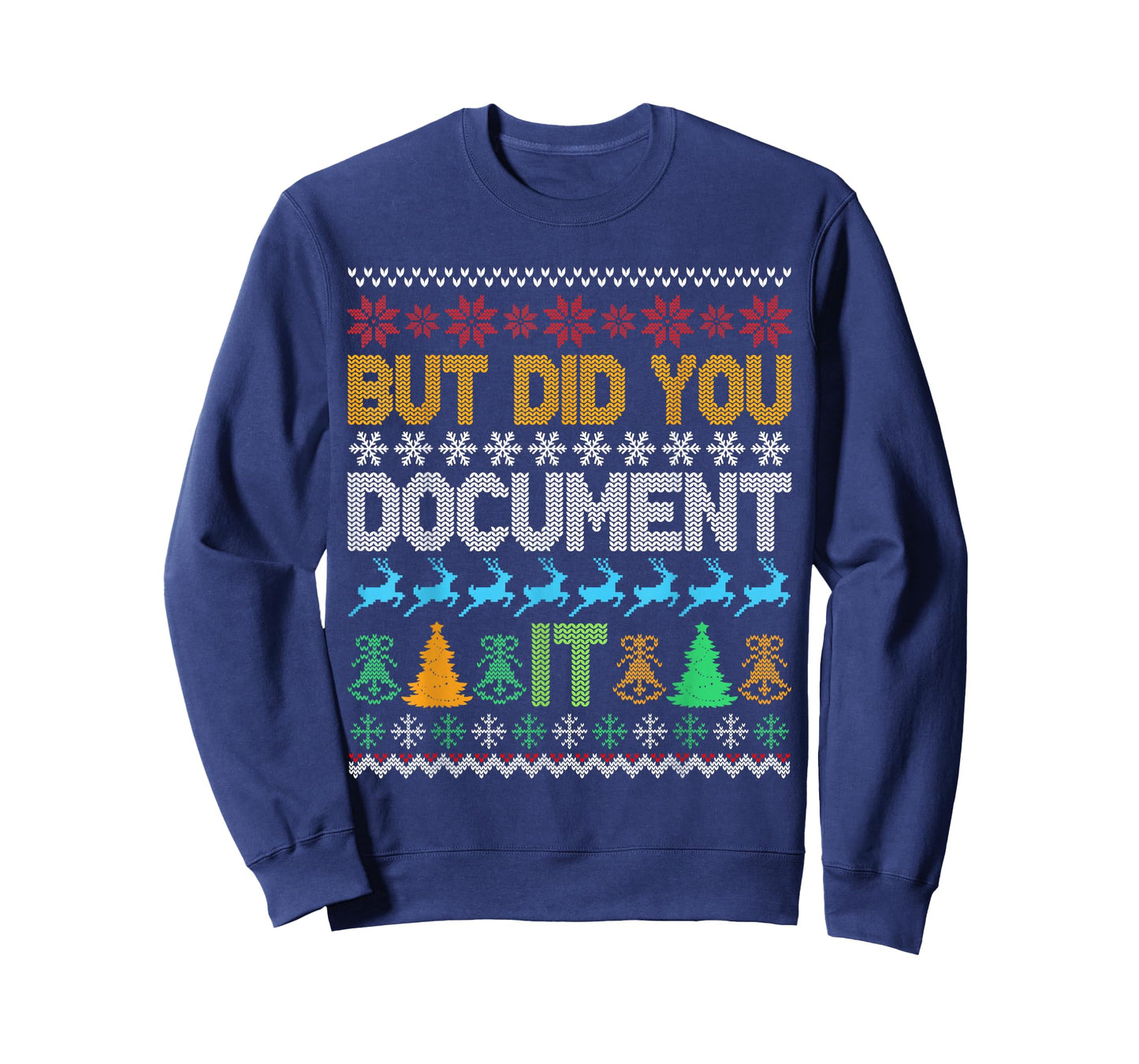 Retro But Did You Document It Funny HR Office Ugly Christmas T-Shirt