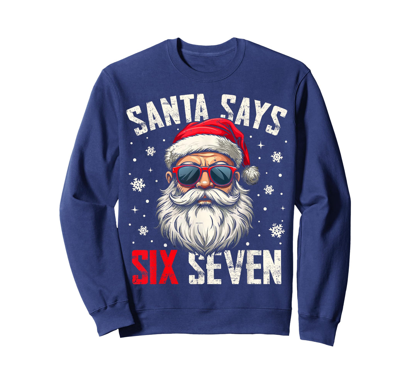 Funny Santa Says Six Seven Christmas 67 Meme Xmas Boys Girls T-Shirt