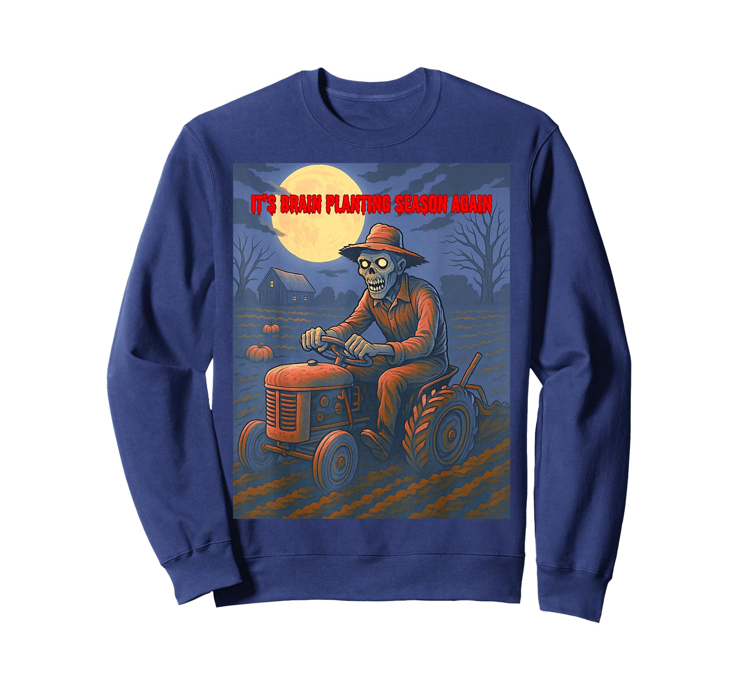 It’s Brain Planting Season Again - Zombie Tilling T-Shirt