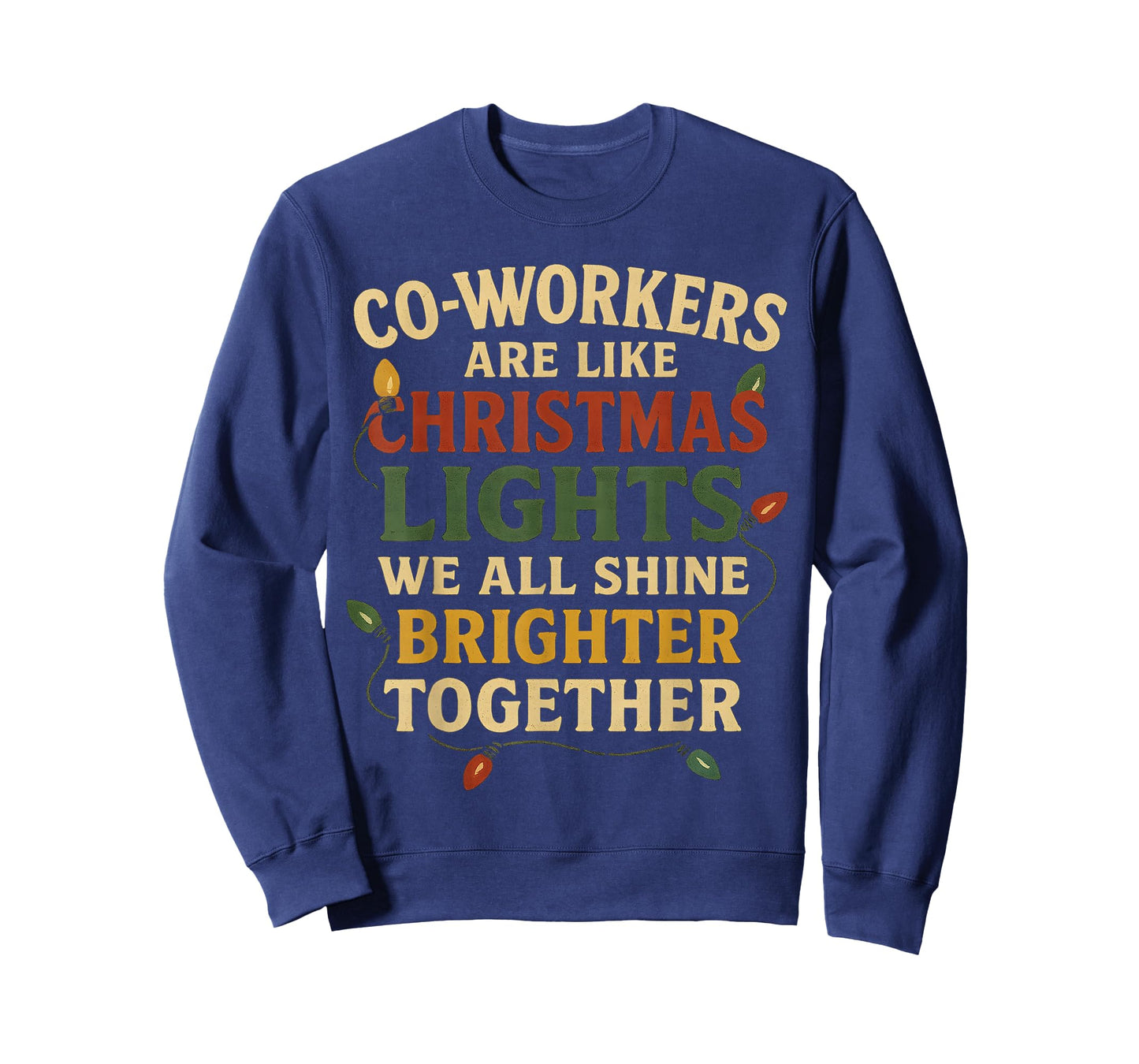 Co-Workers are Like Christmas Lights Funny Holiday Retro T-Shirt