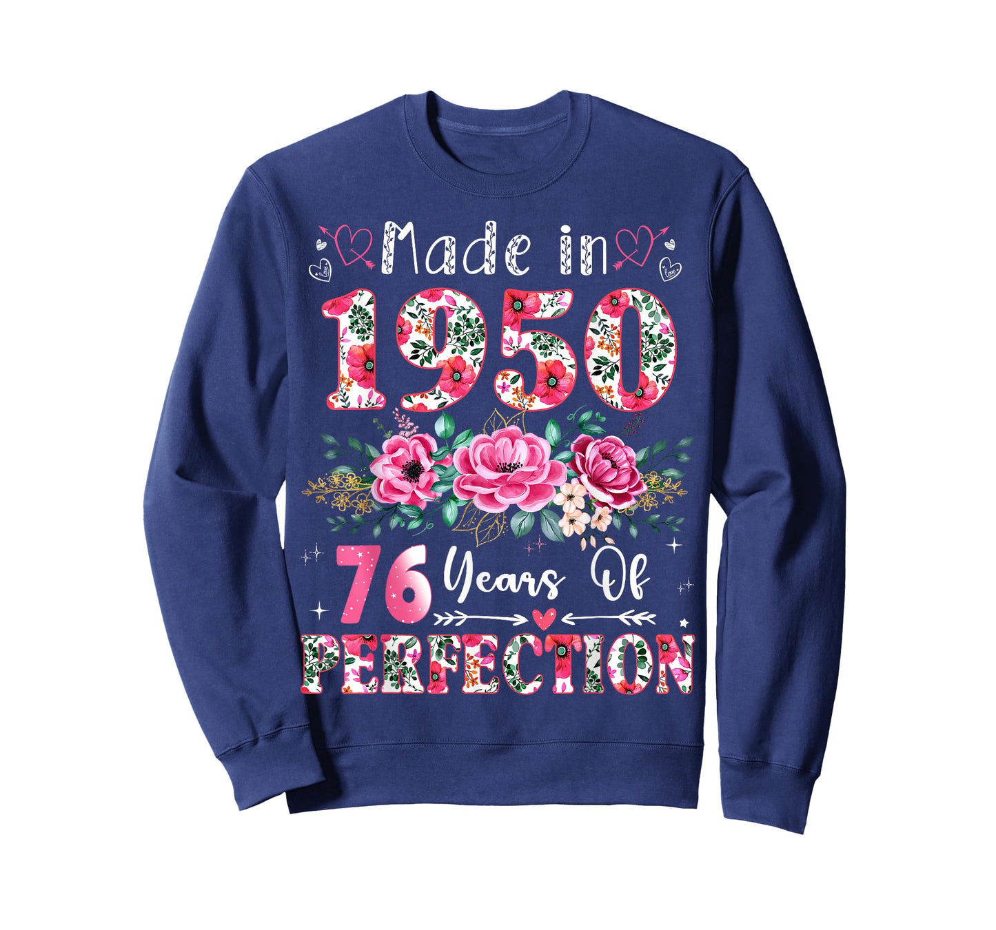 76 Year Old Made in 1950 Floral 76th Birthday Women T-Shirt