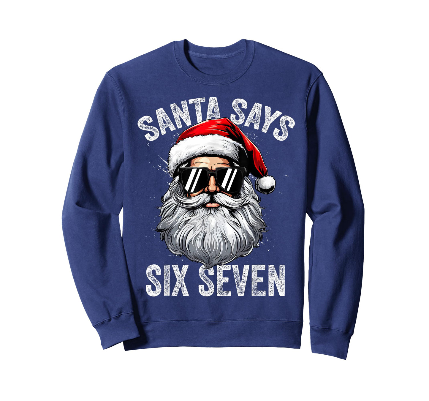 Funny Santa Says Six Seven Christmas Shirts Men Boys 67 Meme T-Shirt