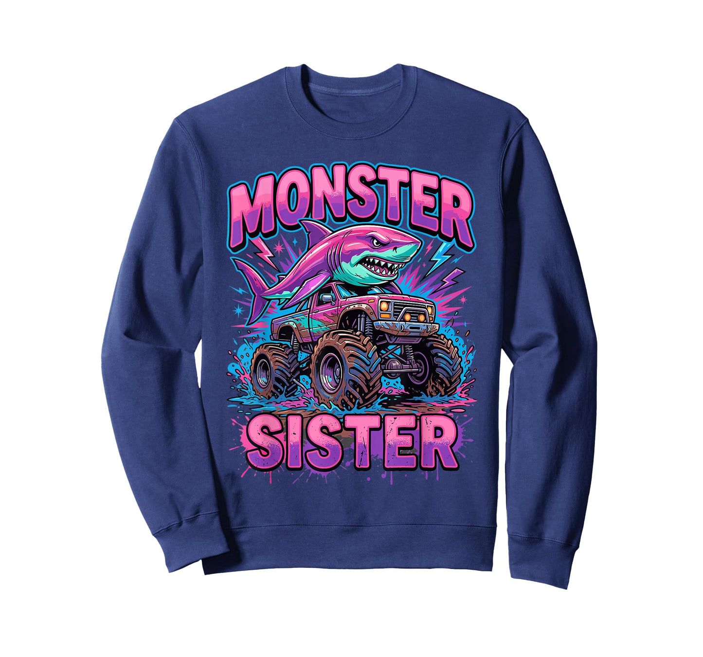 Monster Sister Shark Truck Funny Pink Sibling T-Shirt