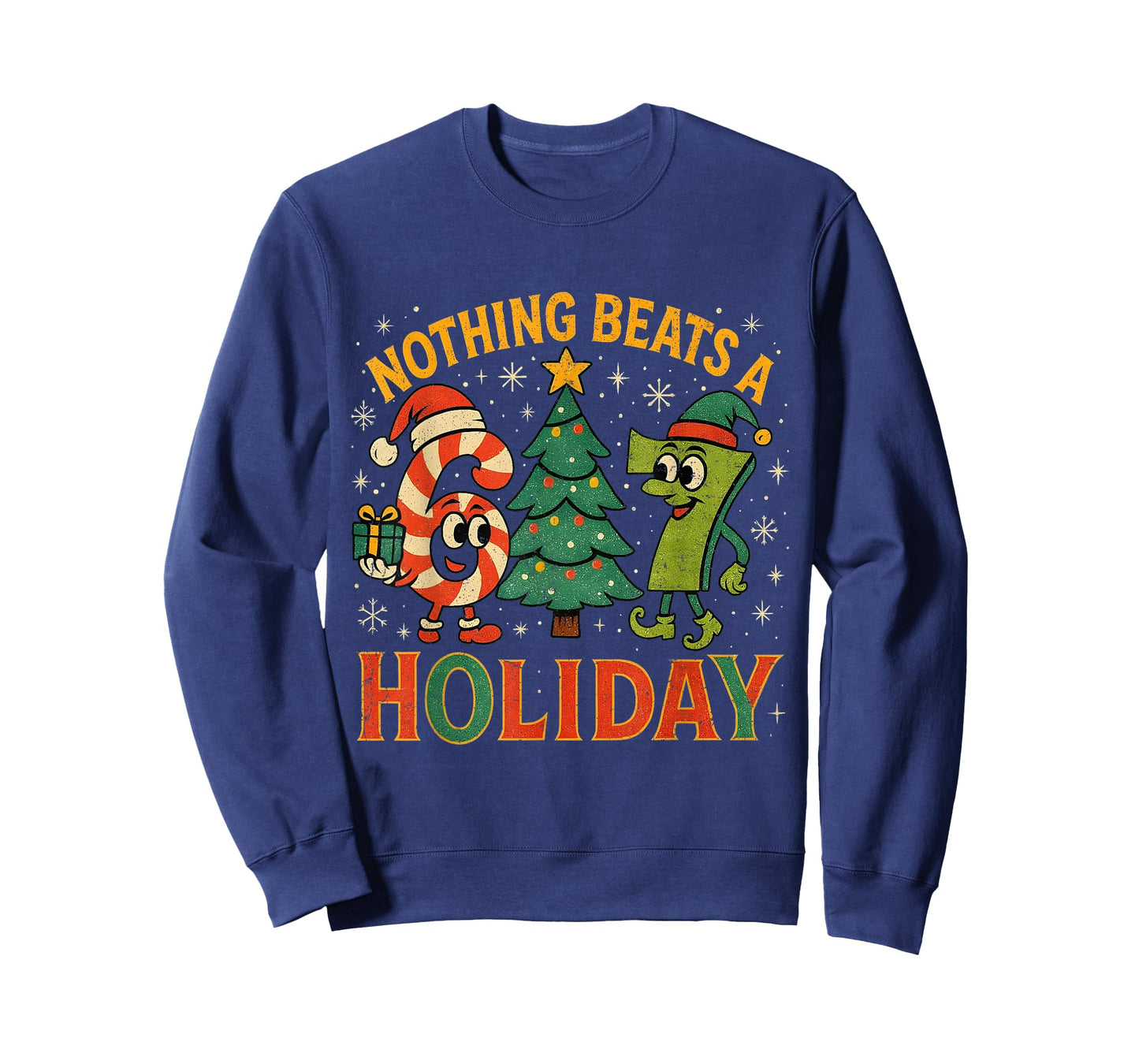 Nothing Beats a 6 7 Holiday Funny Christmas Meme T-Shirt