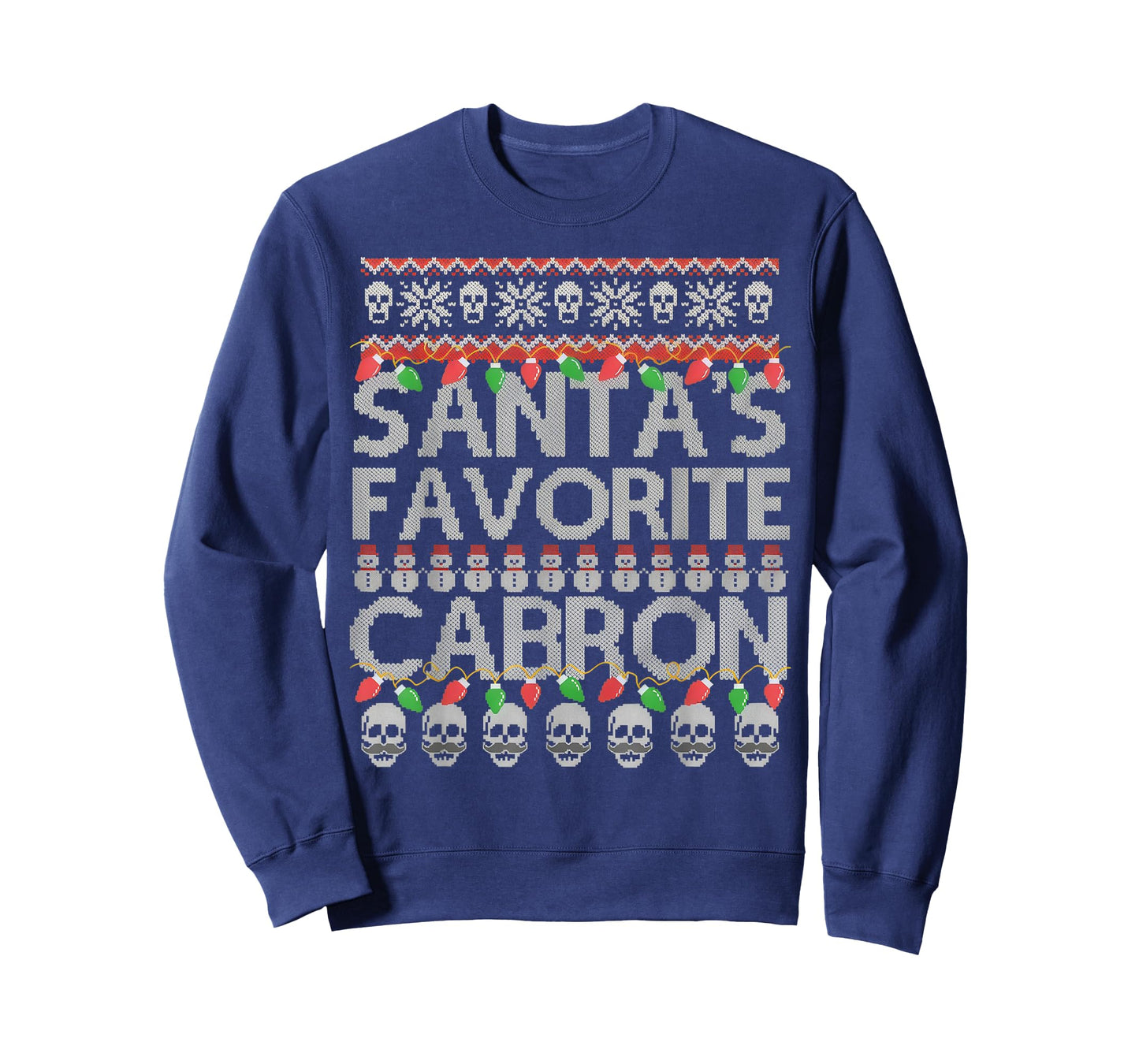 Santa's Favorite Cabron T-Shirt