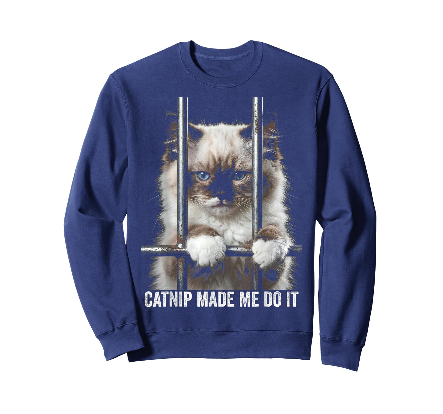 Catnip Made Me Do It Cat Prison Bars Cat Jail Ragdoll Cat T-Shirt