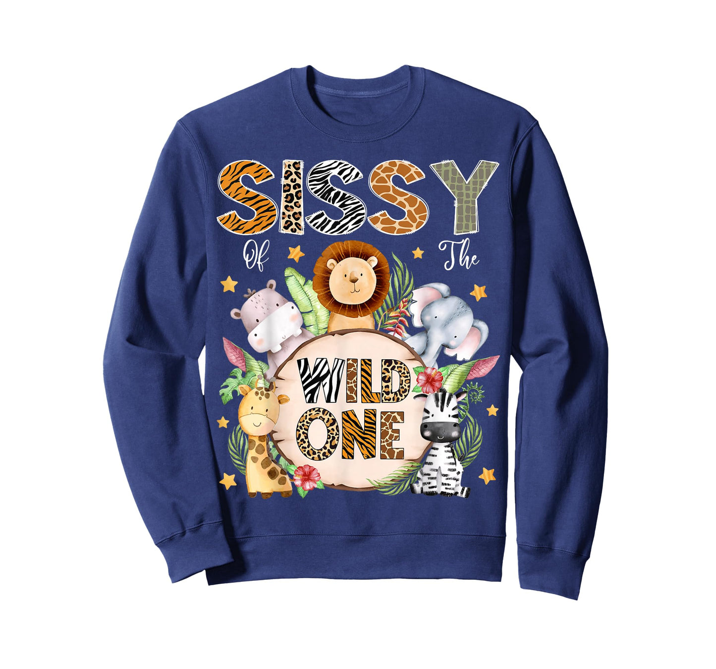 Sissy of The Wild One 1St Birthday Kids Safari Jungle T-Shirt