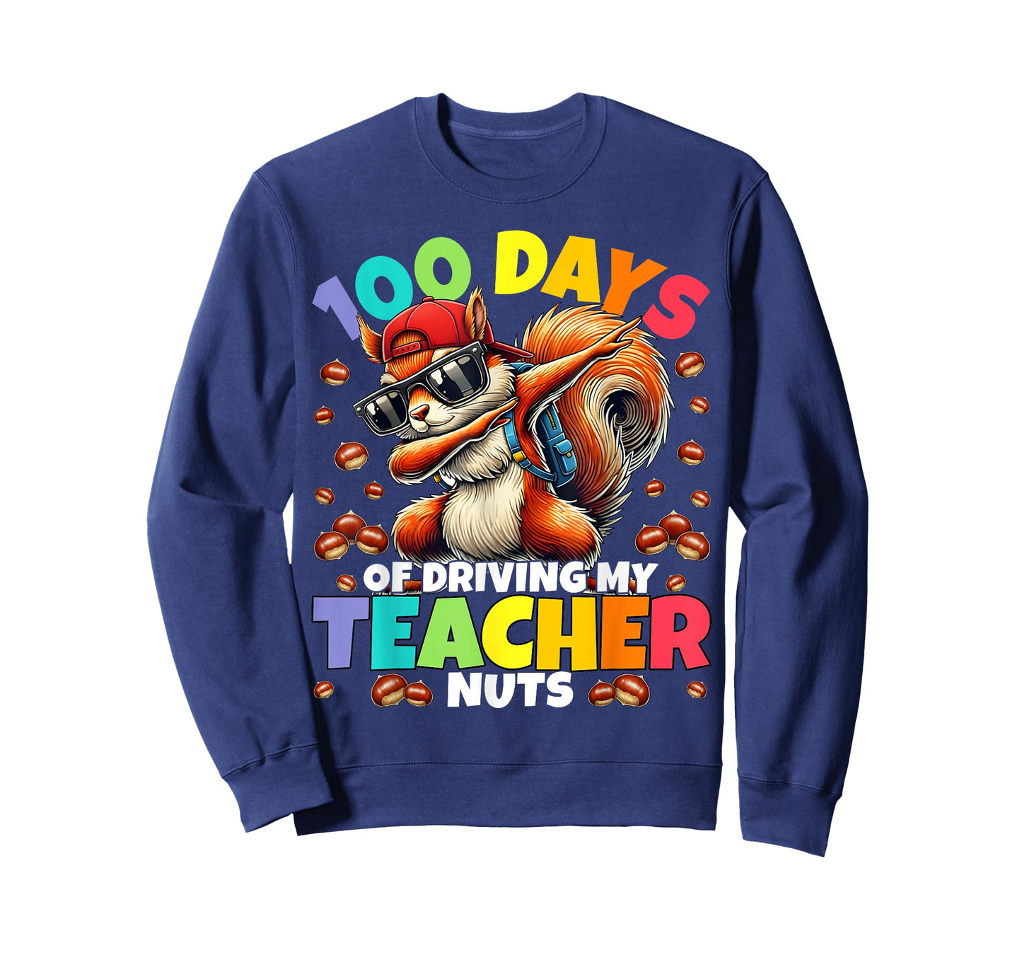 100 Days of Driving My Teacher Nut Dabbing Squirrel 100th Da T-Shirt