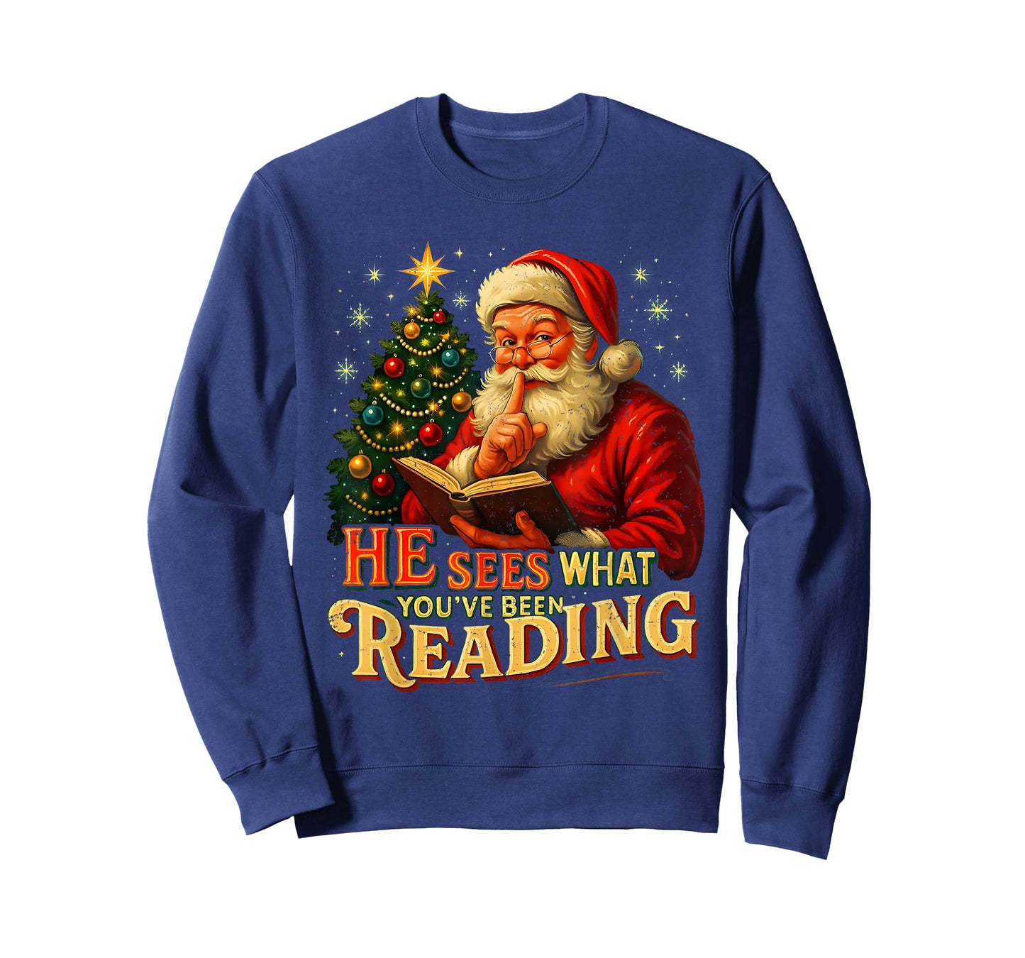 He Sees What You’ve Been Reading Santa Book Lover Christmas T-Shirt