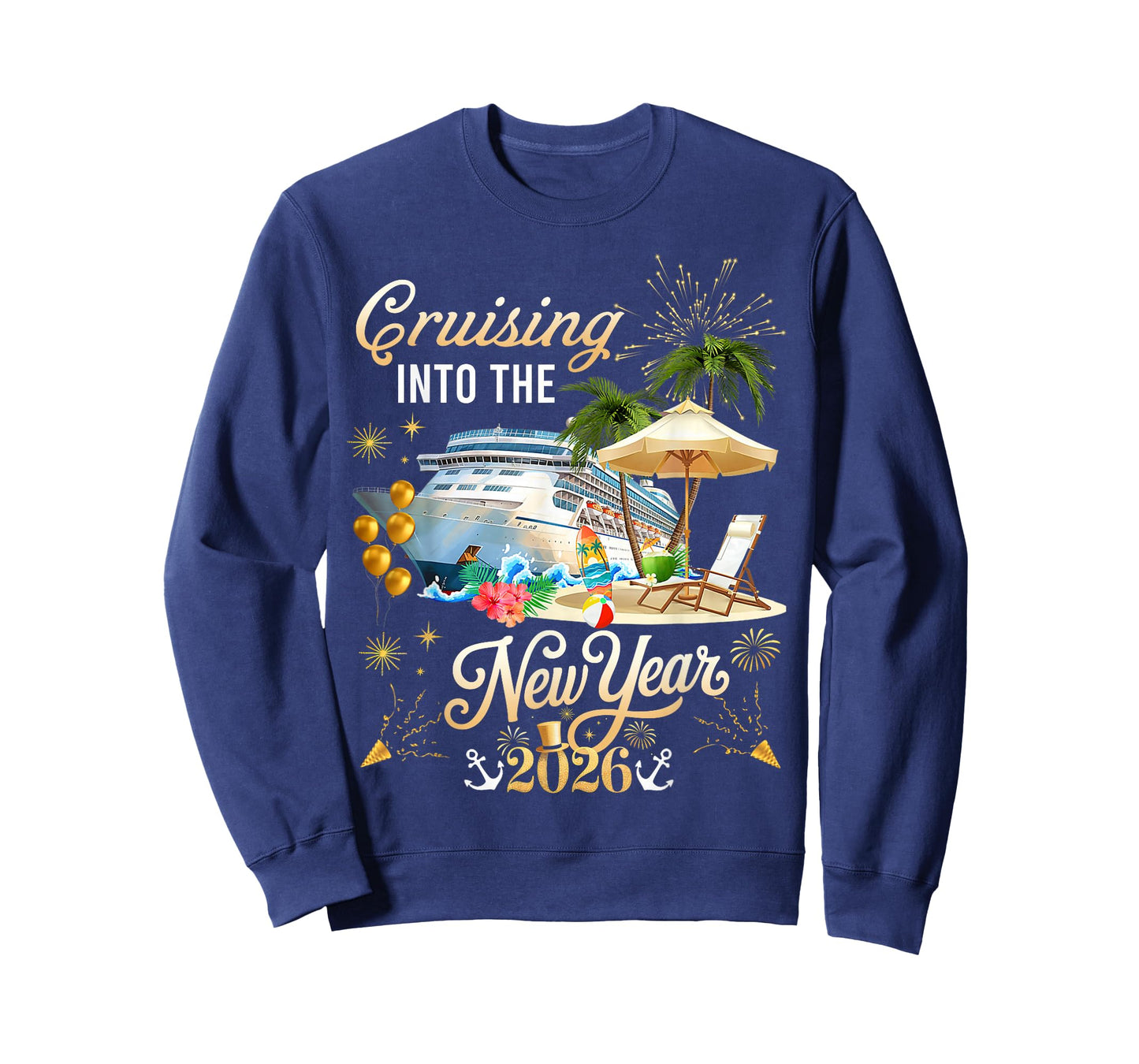 Cruising Into The New Year 2026 Happy New Year 2026 T-Shirt