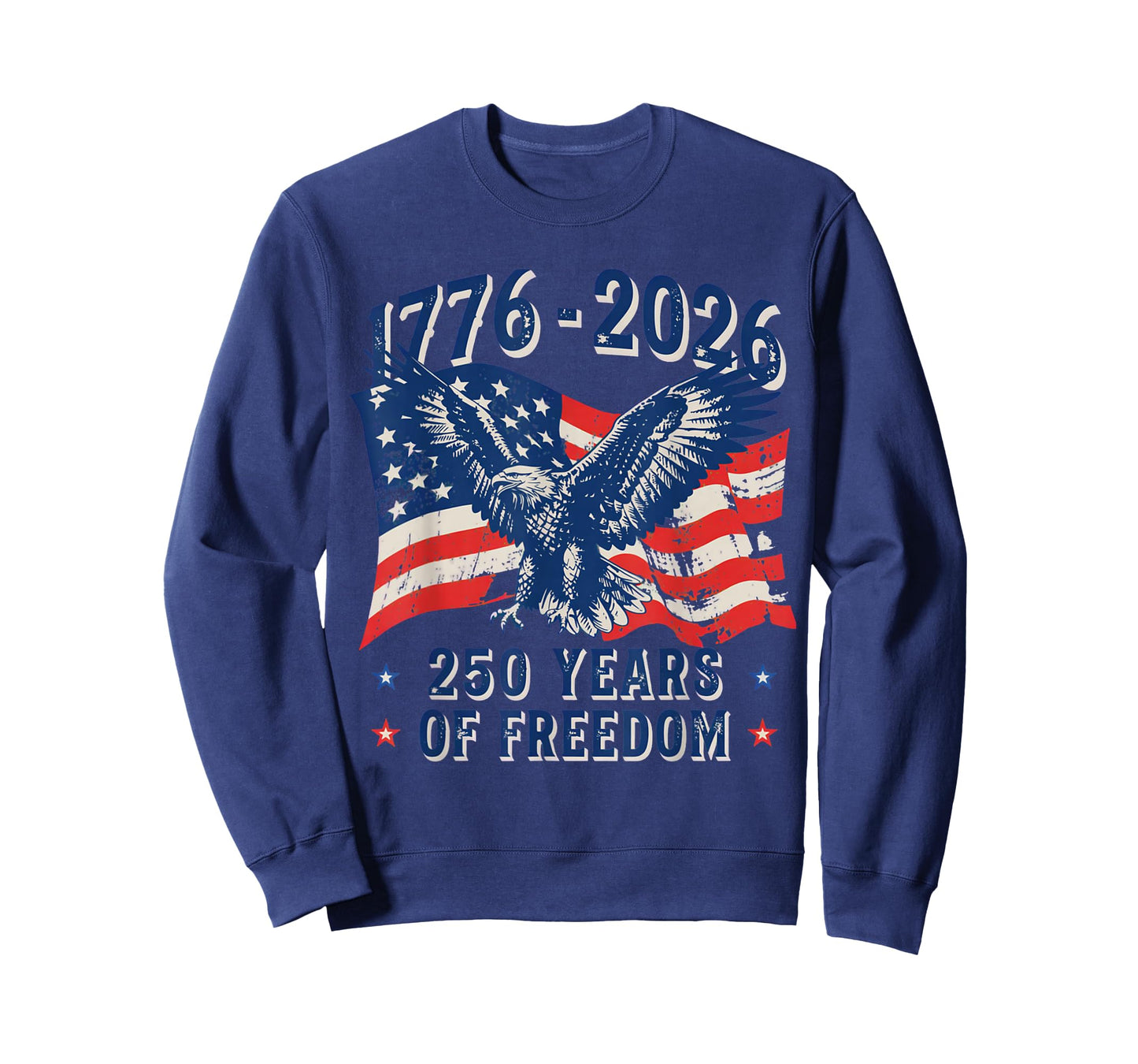250 Years America Anniversary 250th Independence Day Freedom T-Shirt