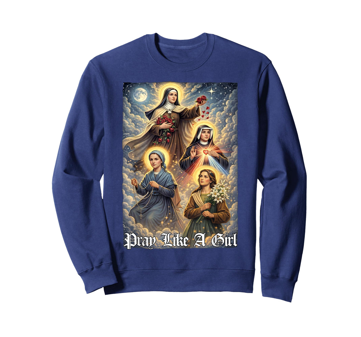 Pray Like A Girl Saints Christian Faith Religious Catholic T-Shirt