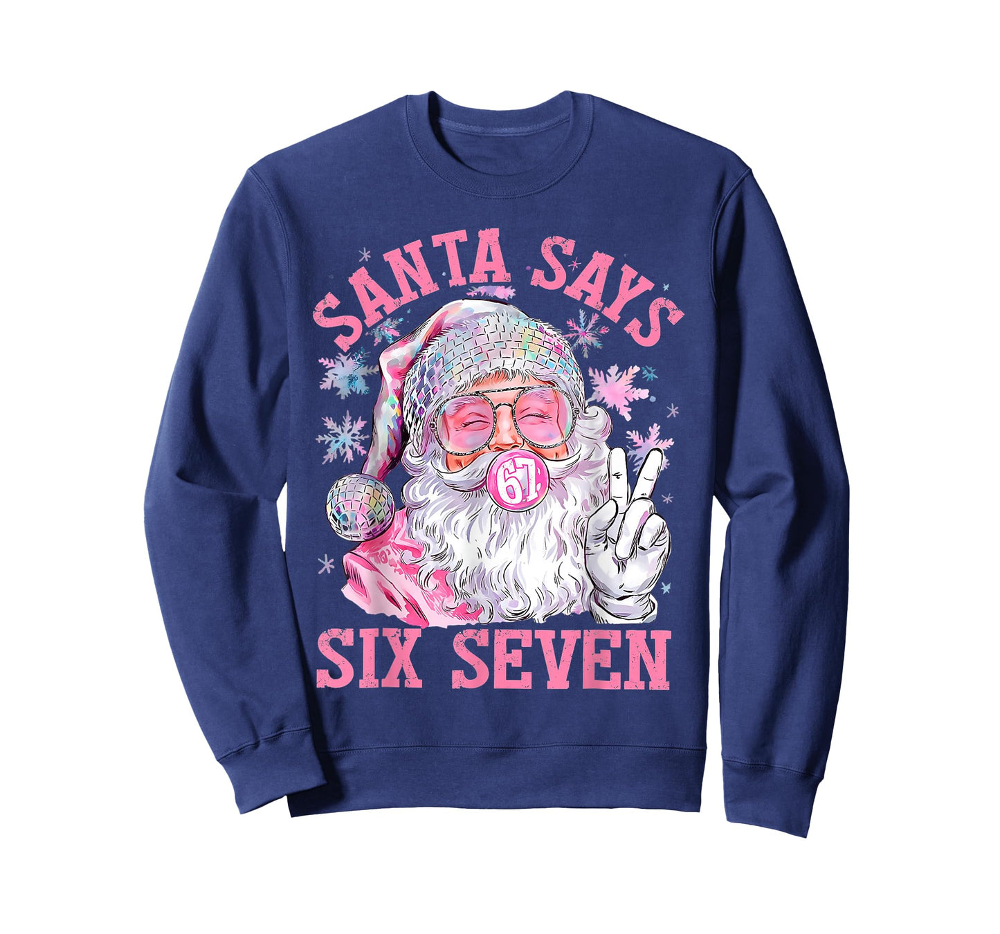 Santa Says Six Seven 6 7 Meme Santa Pink Bubble Christmas T-Shirt